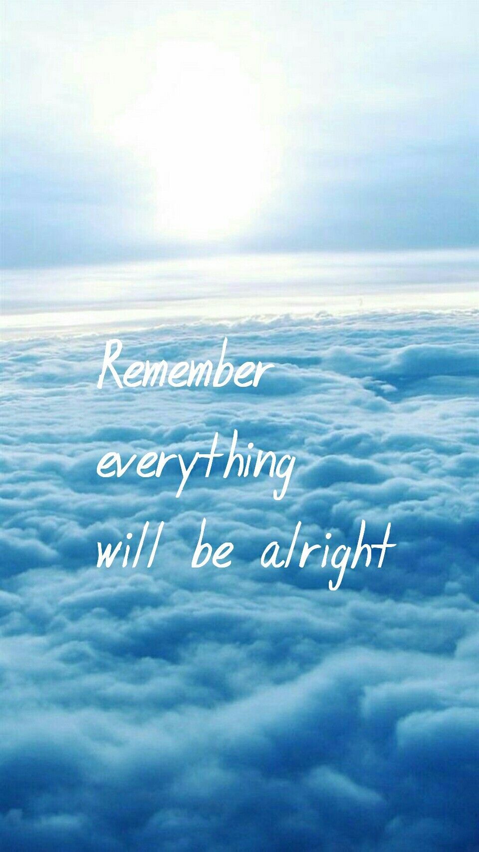 Remember everything will be alright. Wallpaper quotes, Quote background, Inspirational quotes
