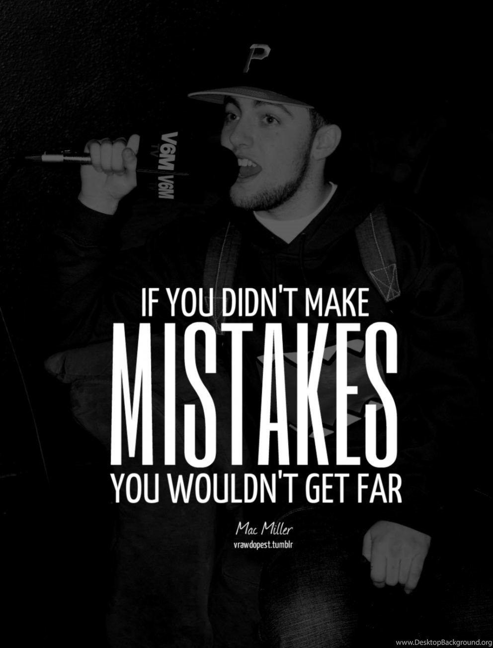Mac Miller Quotes Wallpaper