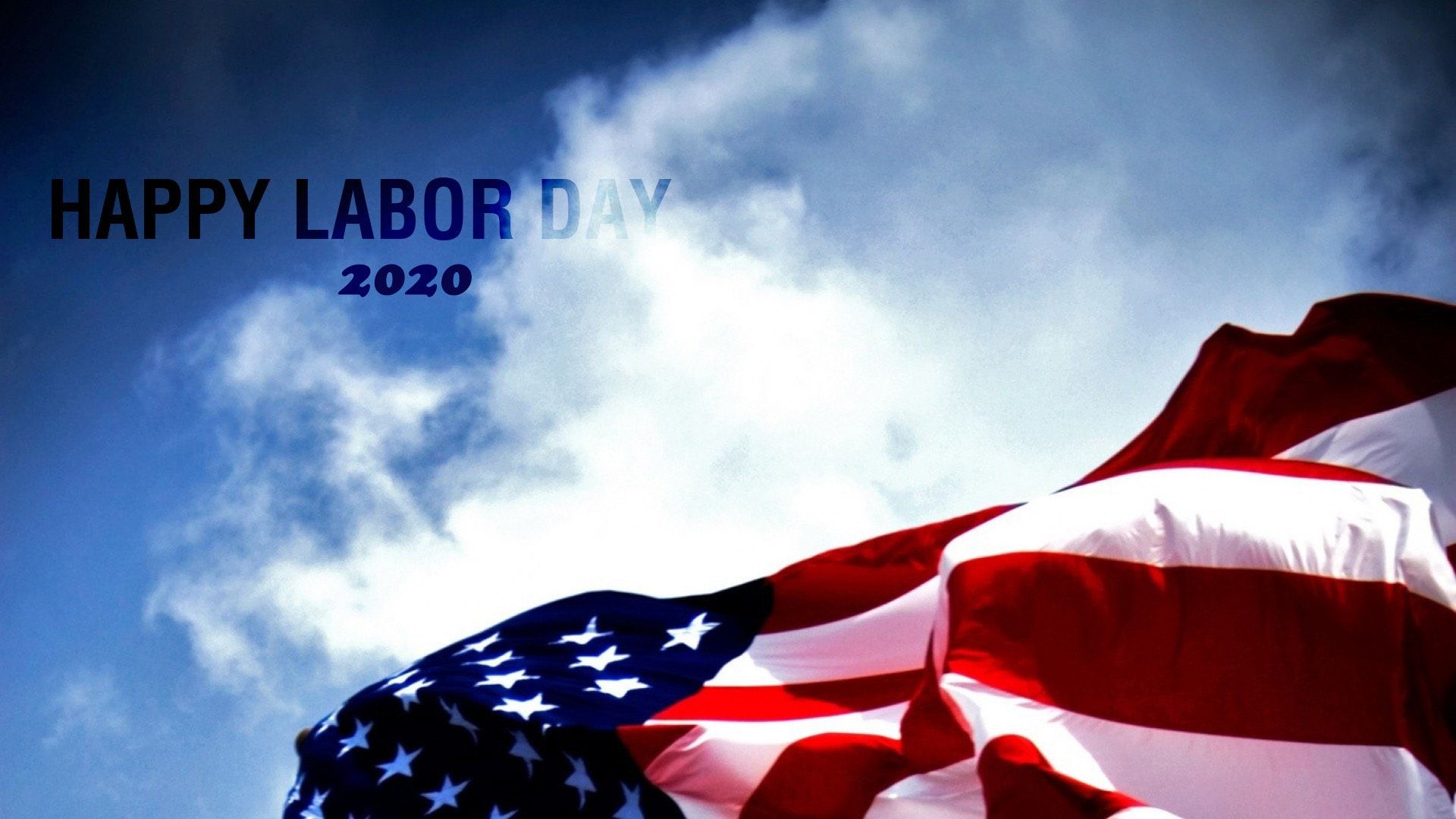Labor Day 2020 Wallpaper Free HD Wallpaper