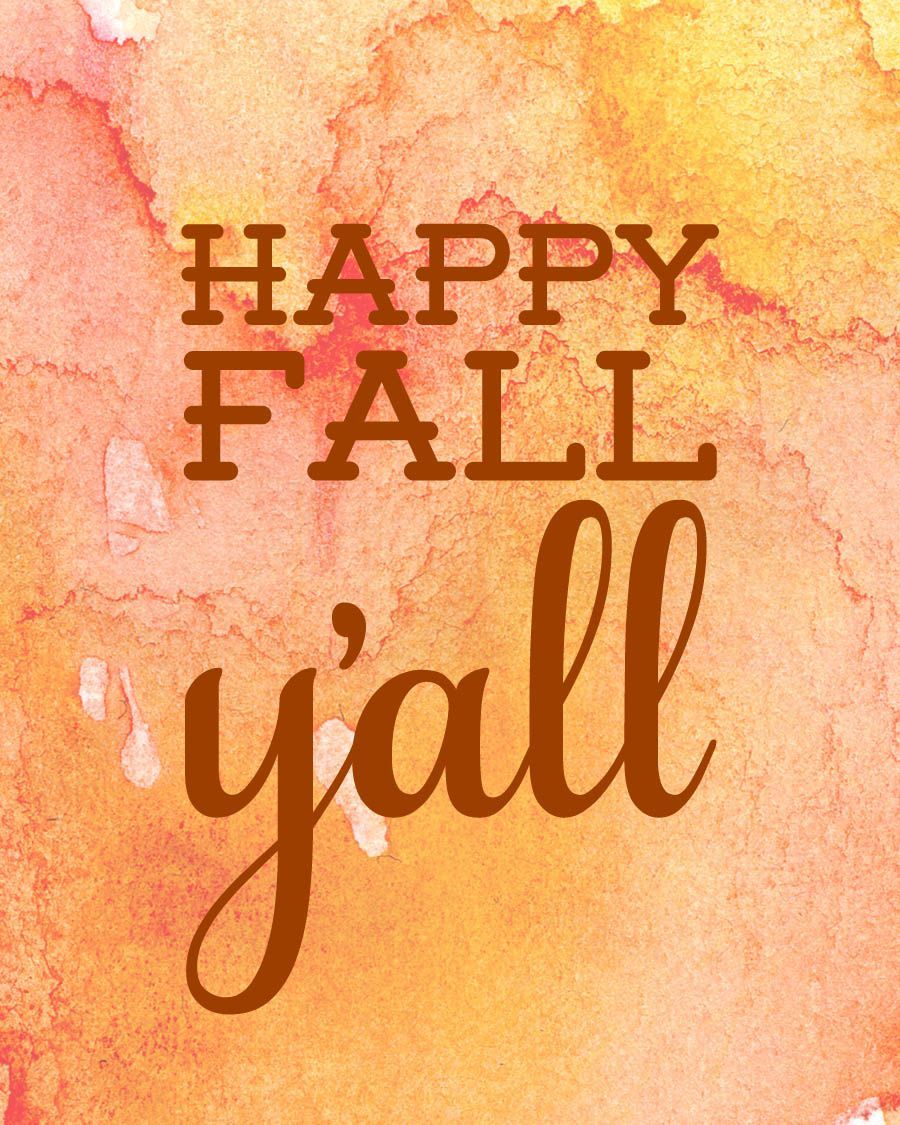 Happy Fall Y'all Free Printable. Happy fall, Happy fall y'all, Fall printables