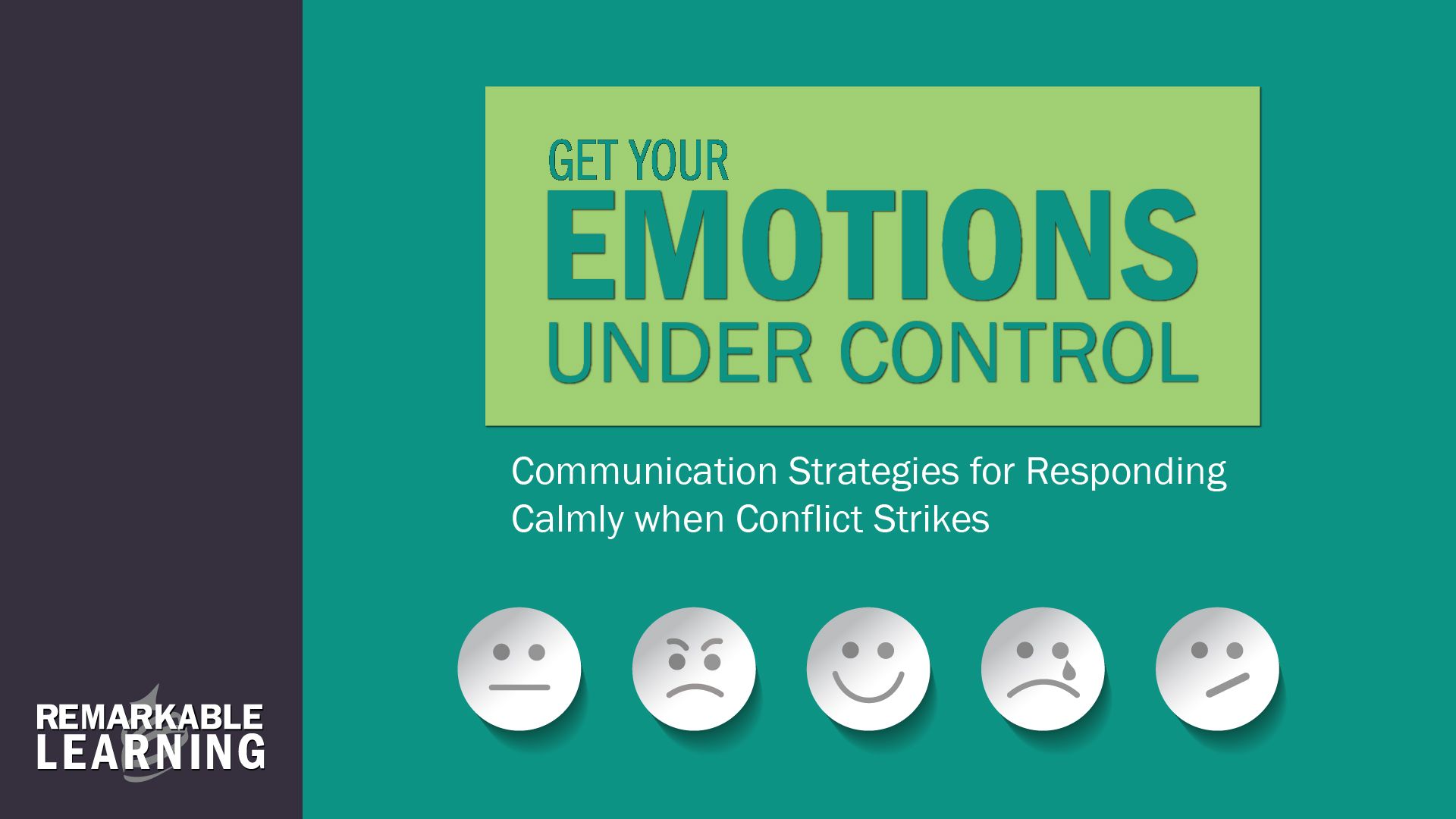 Get Your Emotions Under Control