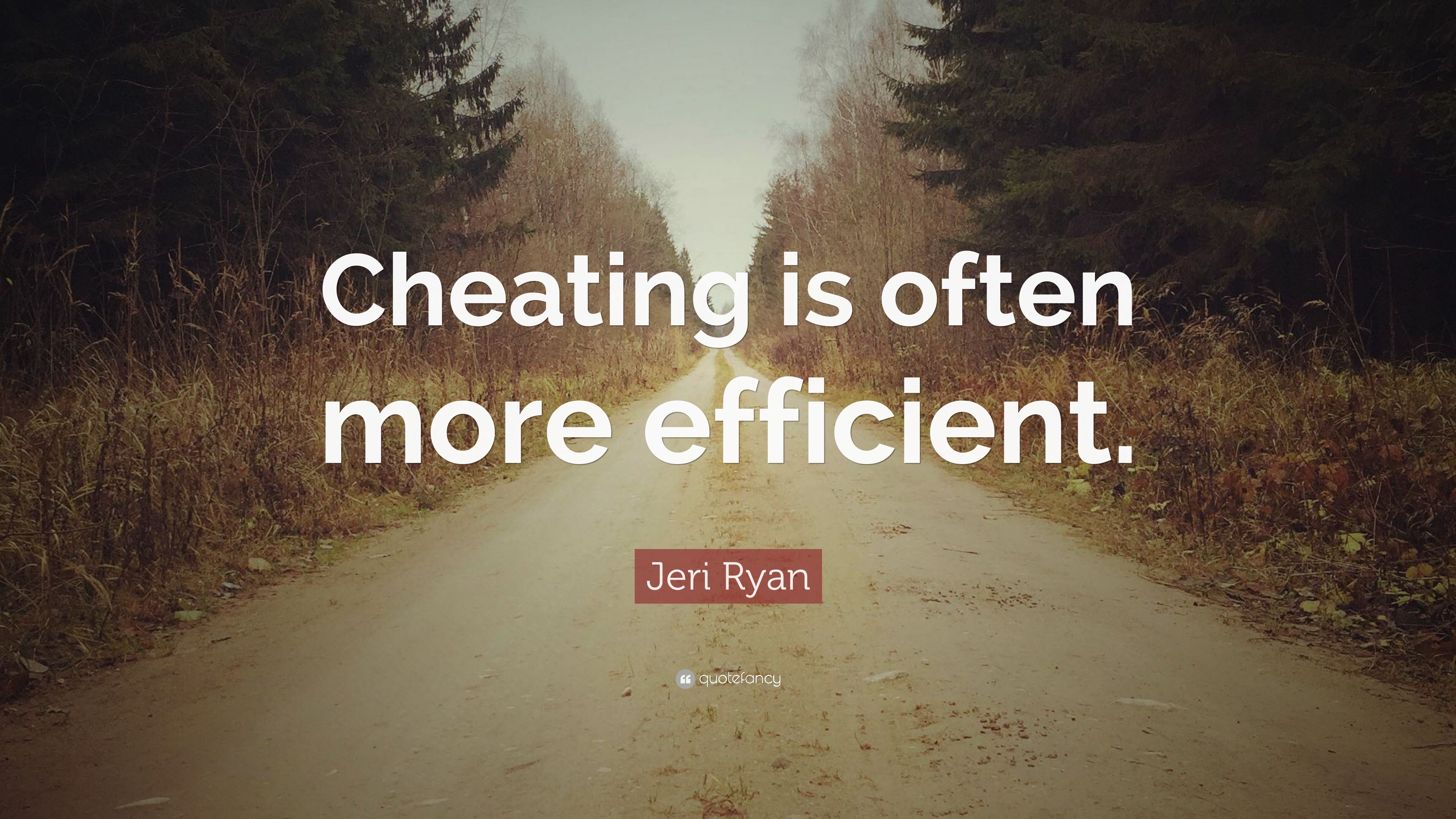 Jeri Ryan Quote: “Cheating is often more efficient.” (7 wallpaper)