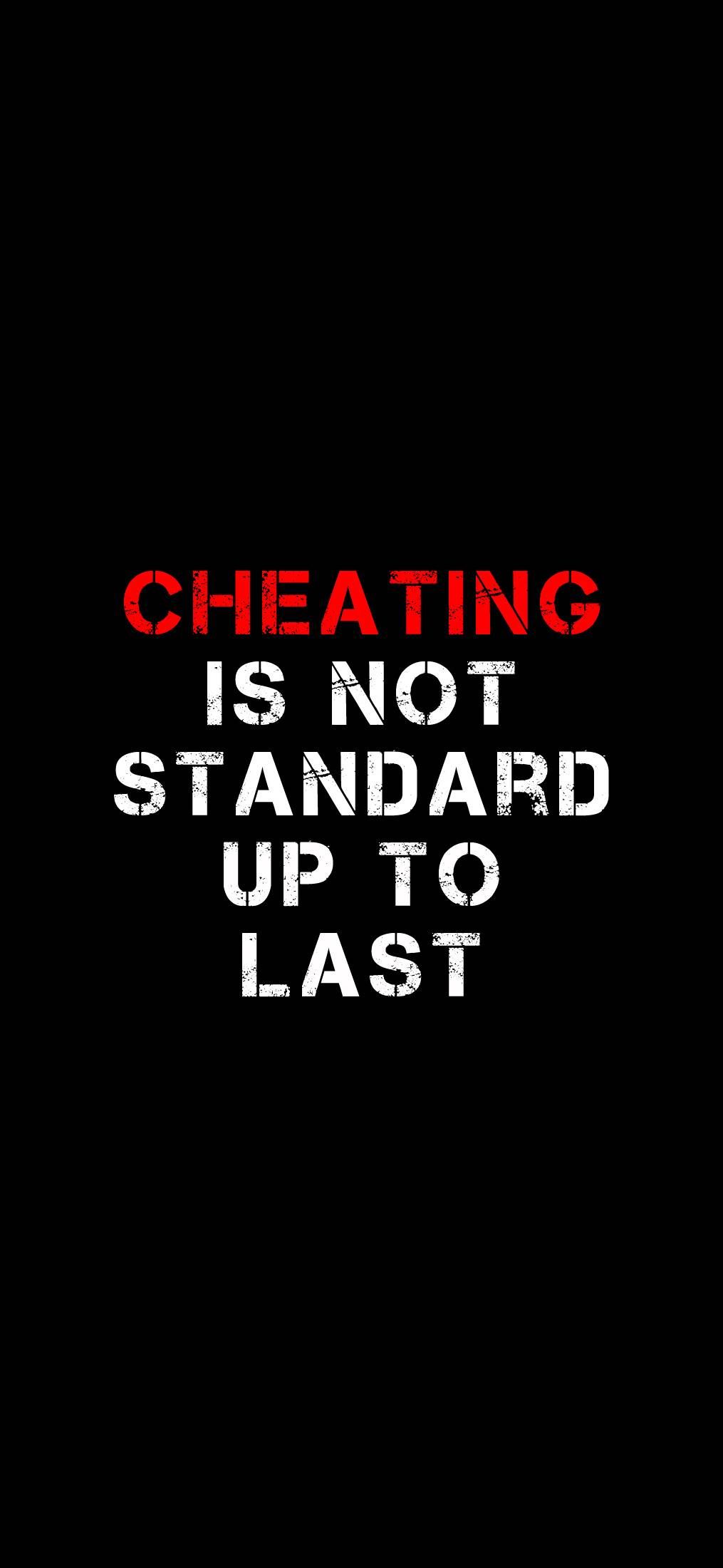 Cheating Is Not Standard