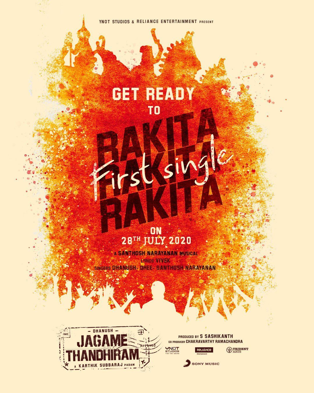Rakita Rakita Rakita, Jagame Thandhiram 1st Single from July 28. Sony music, Sony, Music