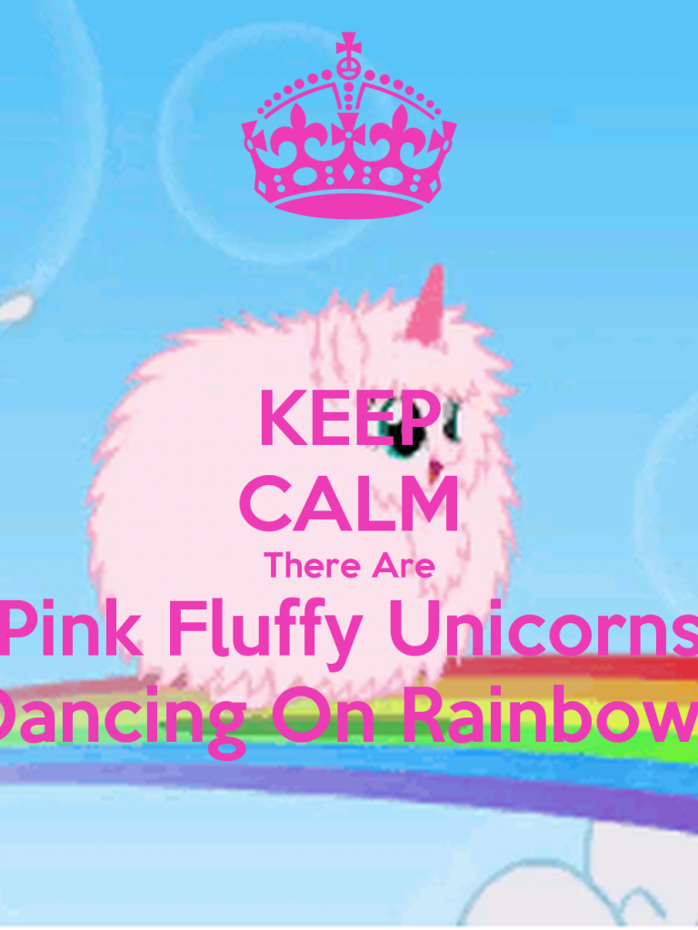 Free download KEEP CALM There Are Pink Fluffy Unicorns Dancing On Rainbows KEEP [1300x1300] for your Desktop, Mobile & Tablet. Explore Pink Unicorn Wallpaper. Free Unicorn Wallpaper, Download Free
