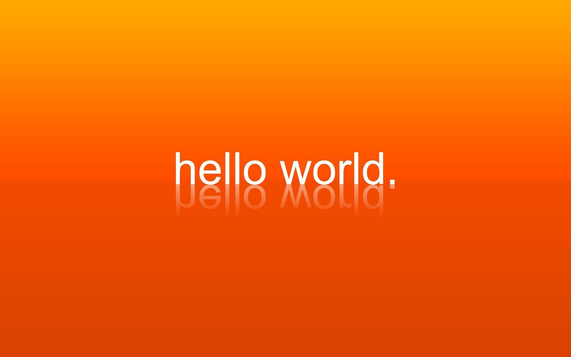Hello World HD desktop wallpaper, Widescreen, High Definition