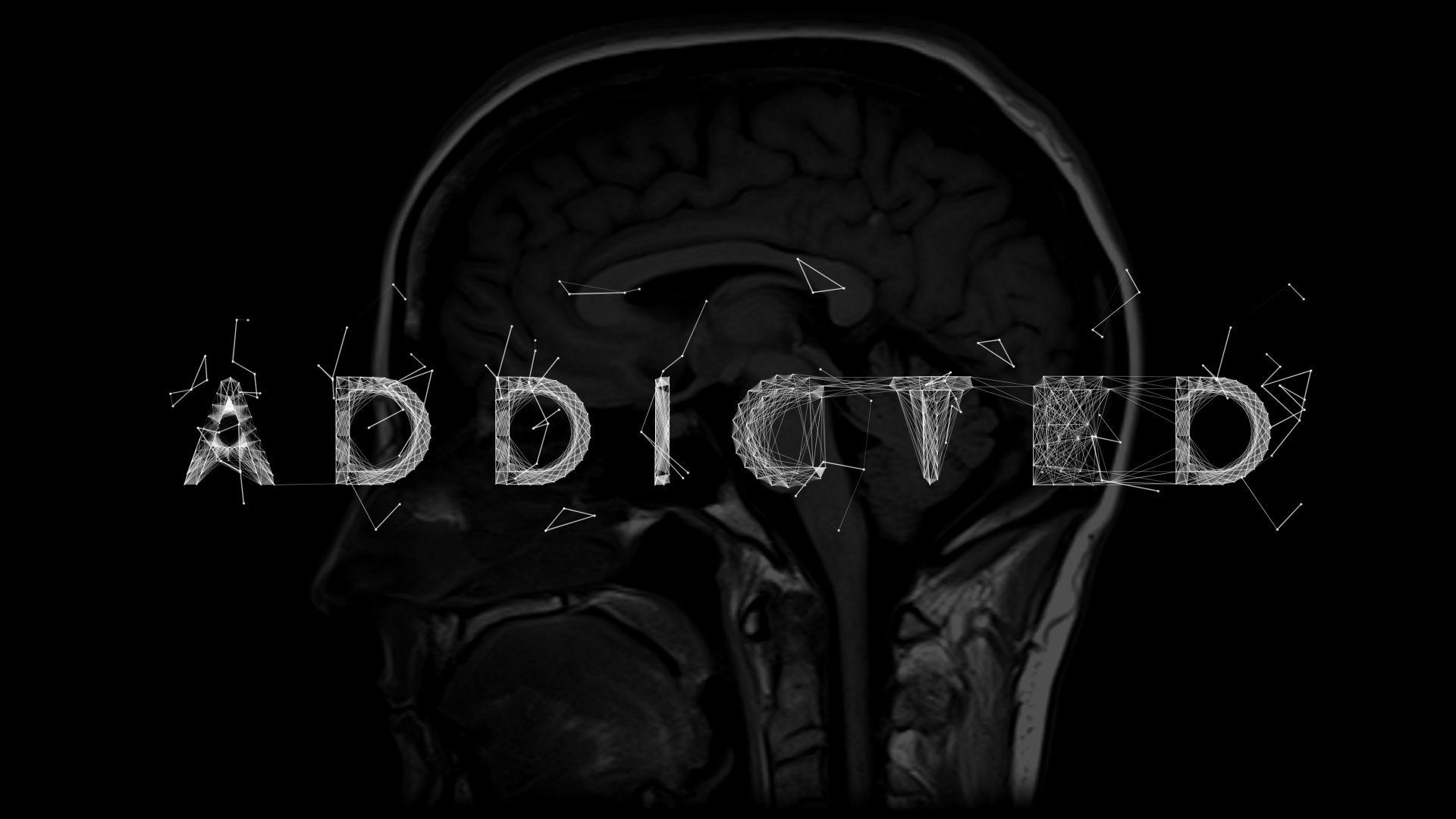 Addicted Wallpaper Free Addicted Background