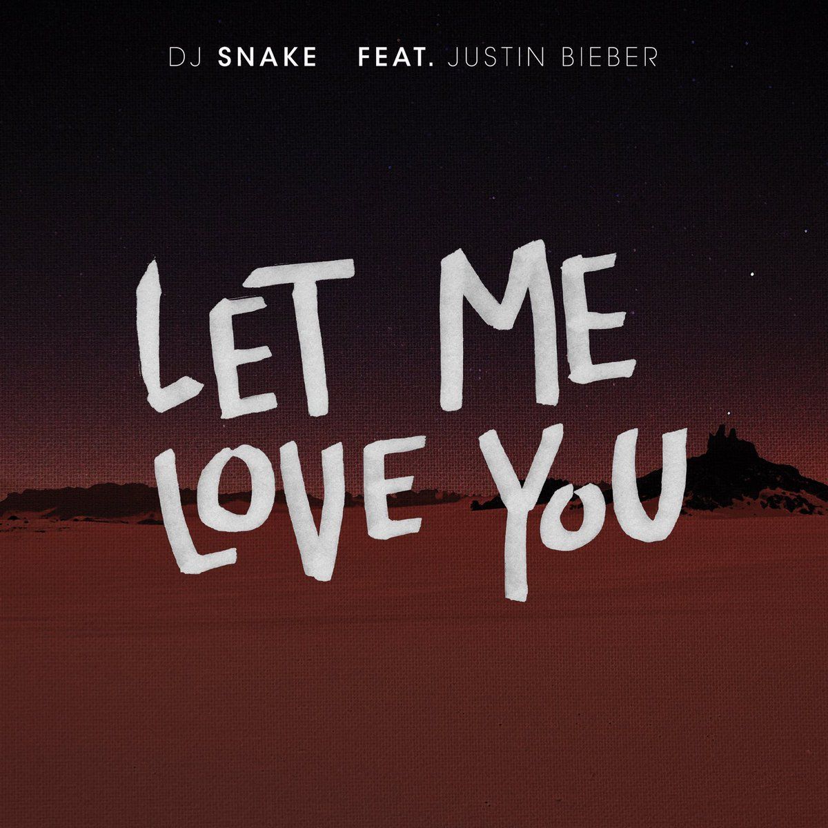 DJ Snake- Let Me Love You ft. Justin Bieber. Justin bieber albums, Justin bieber lyrics, Love yourself lyrics