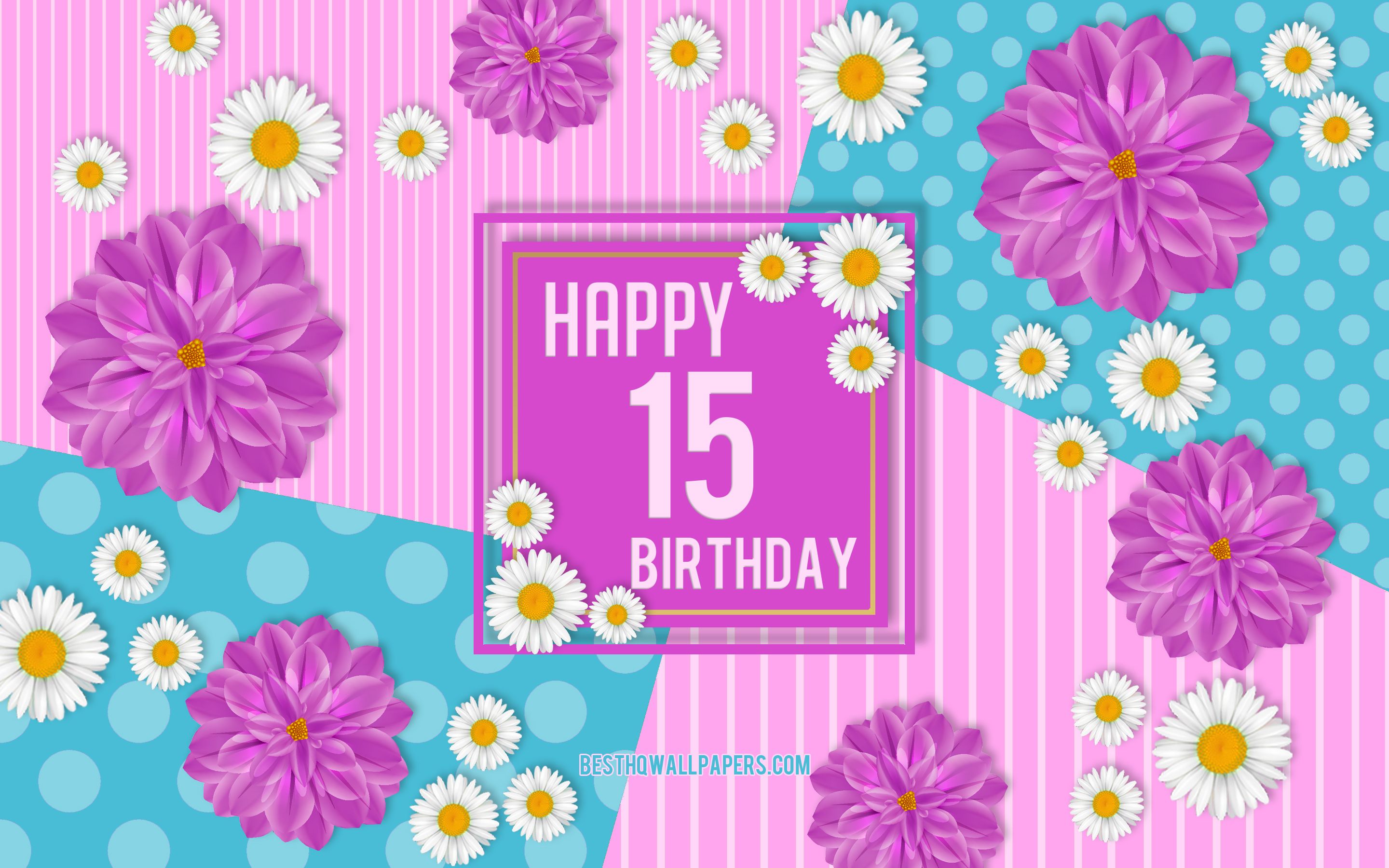Download wallpaper 15th Happy Birthday, Spring Birthday Background, Happy 15th Birthday, Happy 15 Years Birthday, Birthday flowers background, 15 Years Birthday, 15 Years Birthday party for desktop with resolution 2880x1800. High Quality