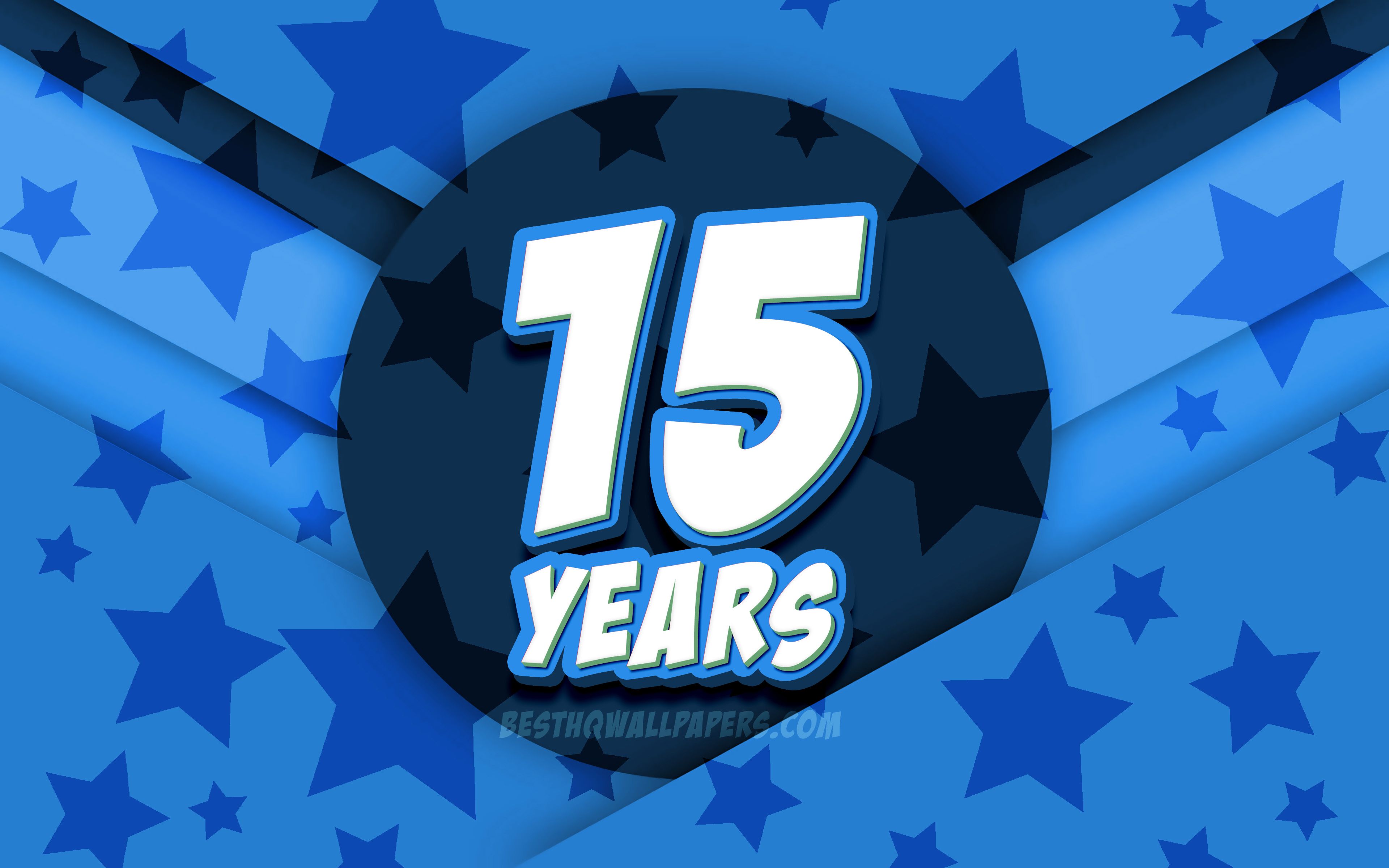 Download wallpaper 4k, Happy 15 Years Birthday, comic 3D letters, Birthday Party, blue stars background, Happy 15th birthday, 15th Birthday Party, artwork, Birthday concept, 15th Birthday for desktop with resolution 3840x2400. High