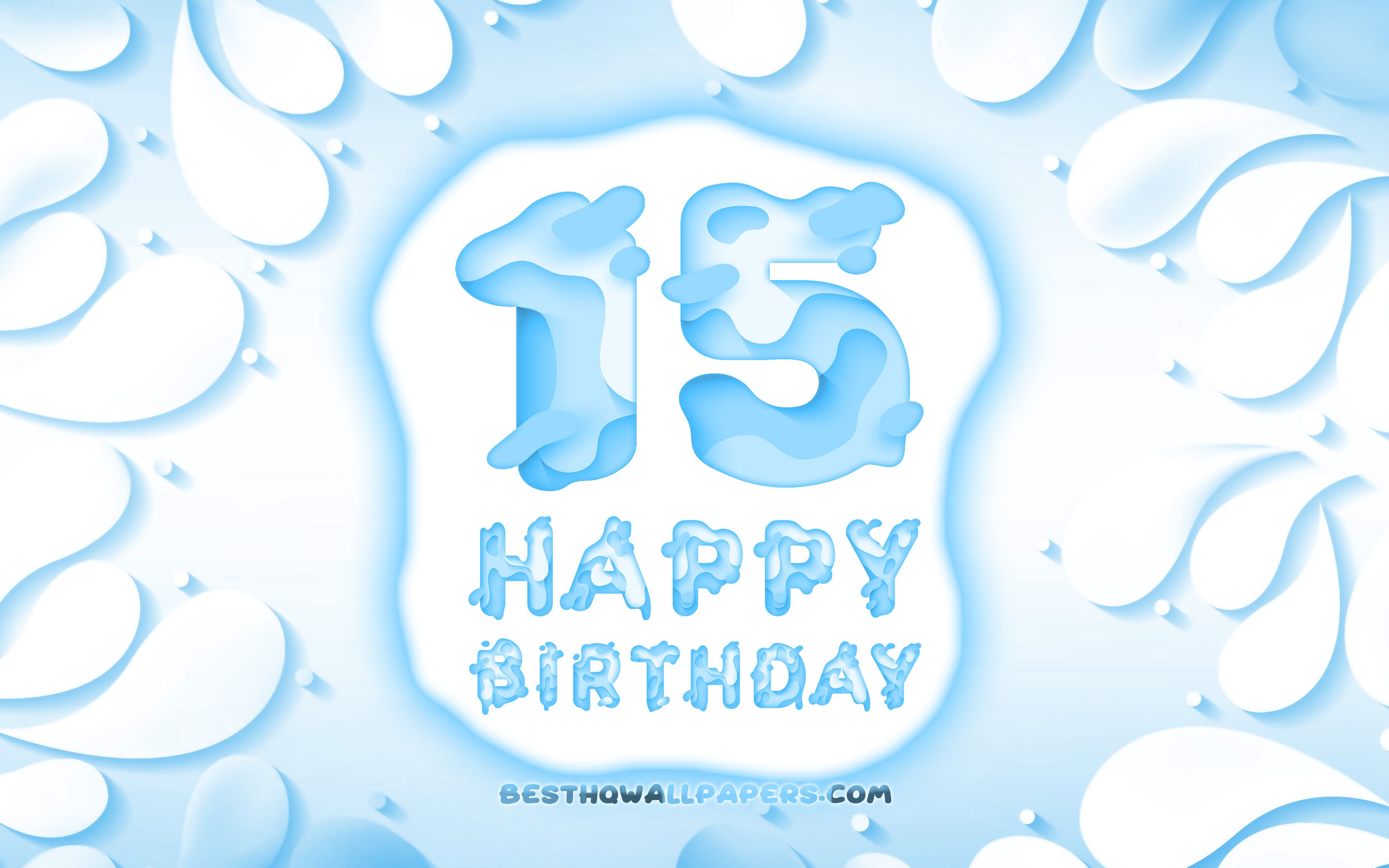 Download wallpaper Happy 15 Years Birthday, 4k, 3D petals frame, Birthday Party, blue background, Happy 15th birthday, 3D letters, 15th Birthday Party, Birthday concept, artwork, 15th Birthday for desktop with resolution 3840x2400