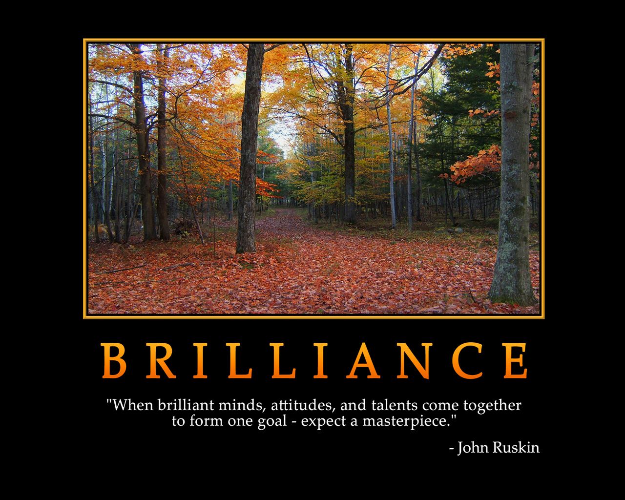 Motivating, Inspirational, Motivational, Stories, Quotes, Thoughts, Funny, Sacred Quotes, Wallpaper: BRILLIANCE