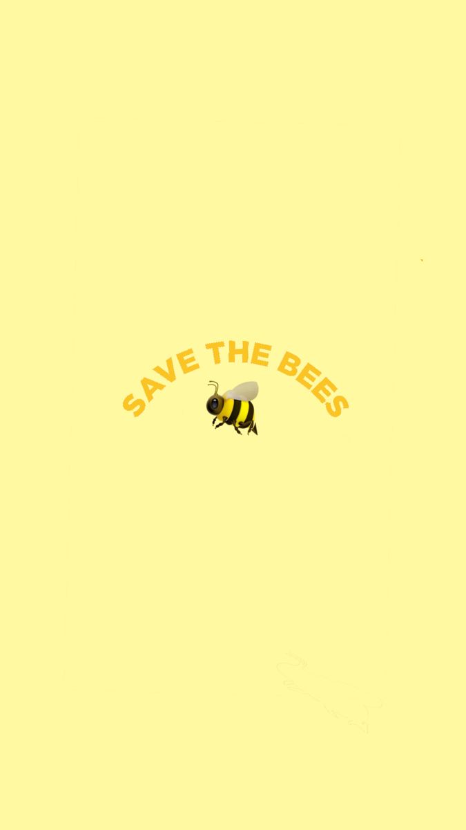 Yellow save the bees aesthetic wallpaper