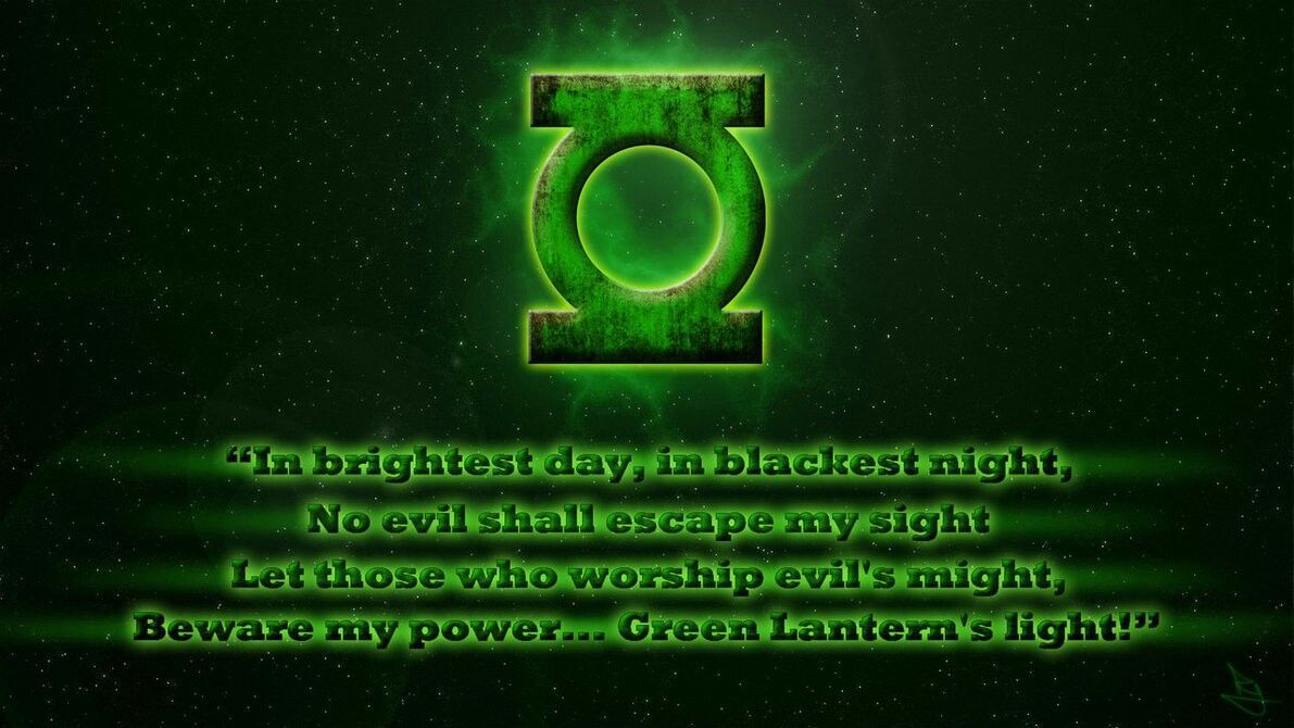 Green Lantern Oath. Green lantern, Green lantern wallpaper, Lanterns