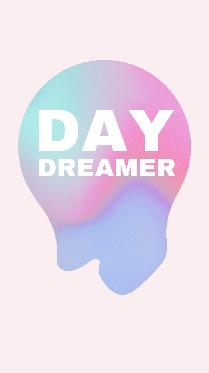 Day Dreamer Wallpapers - Wallpaper Cave