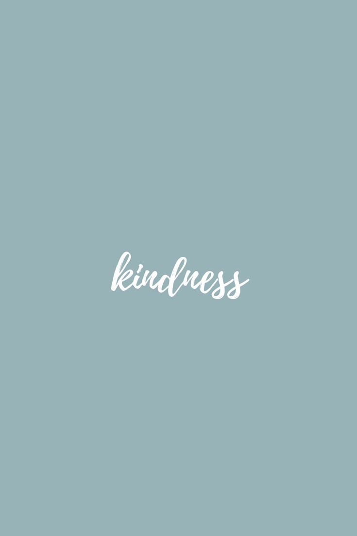 Kindness Wallpaper. Short quotes love, Wallpaper, Kindness quotes