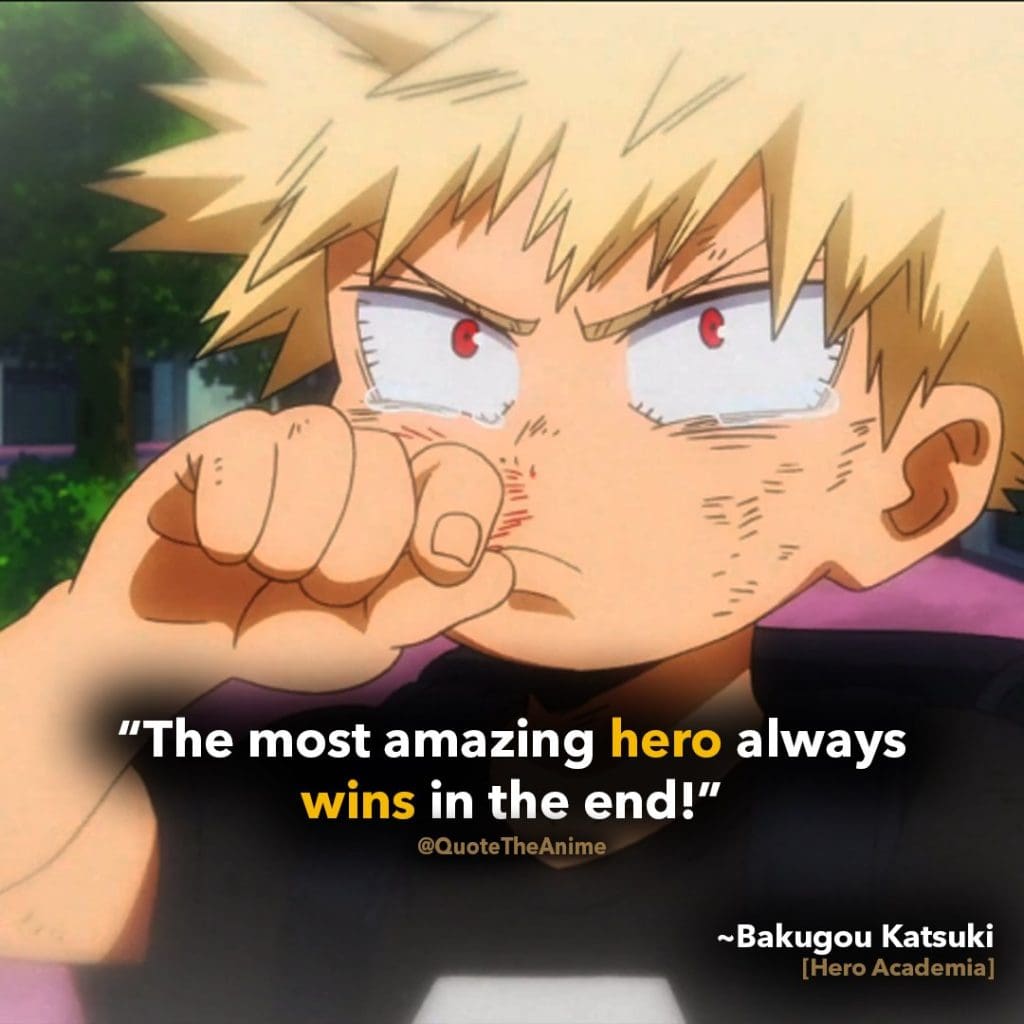 Inspirational Bakugou Quotes Hero Academia (HQ Image)