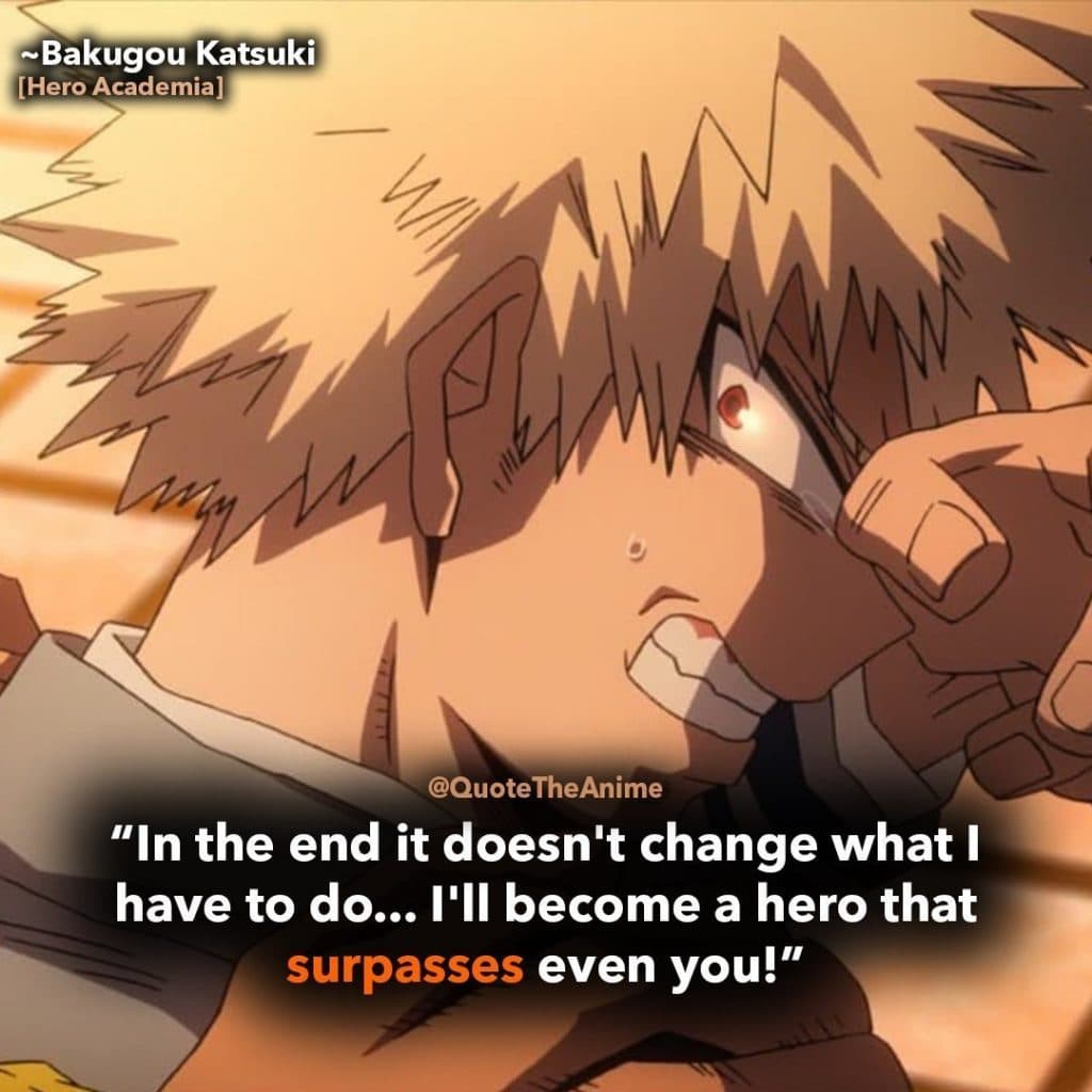 Inspirational Bakugou Quotes Hero Academia (HQ Image)