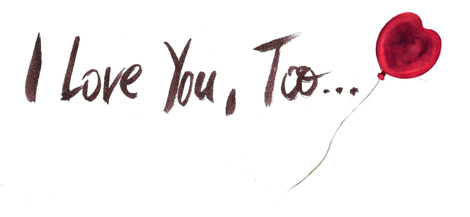 I Love You Too Wallpapers Wallpaper Cave