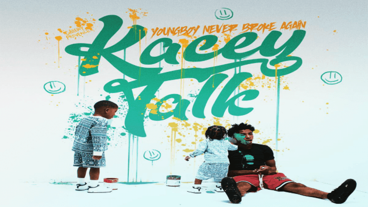 Listen To Youngboy Never Broke Kacey Talk