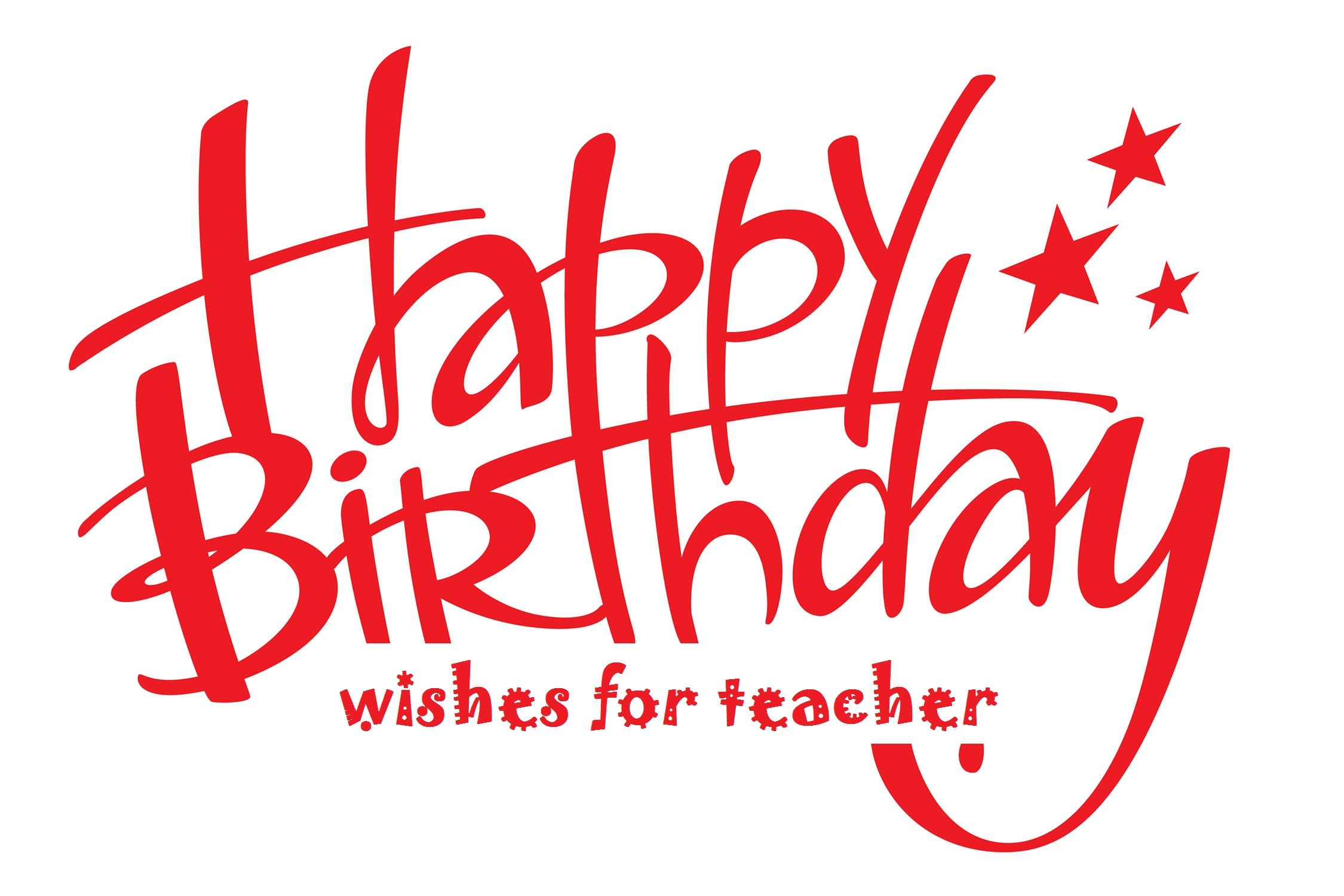 Happy Birthday Wishes For Teacher, Quotes And Messages