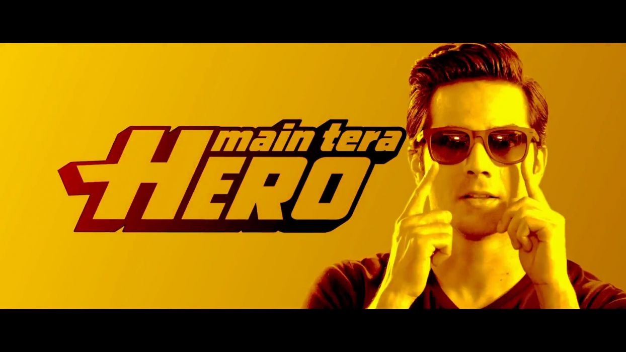 MAIN TERA HERO Bollywood Action Comedy Romance Main Tera Wallpaperx1080