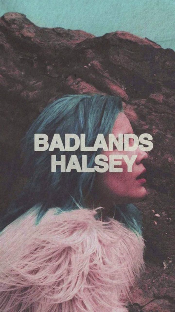 Badlands Halsey Wallpapers - Wallpaper Cave