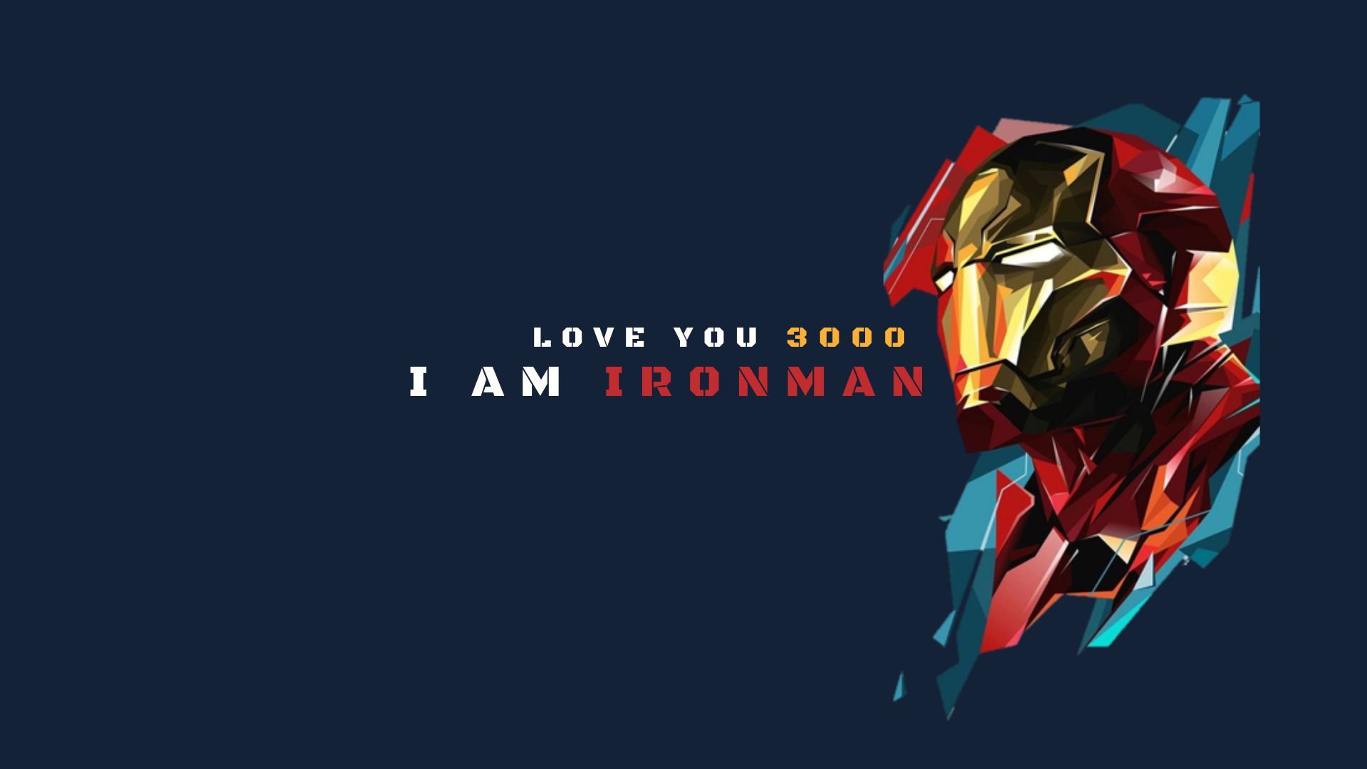 We Love You 3000 Iron Man Wallpaper
