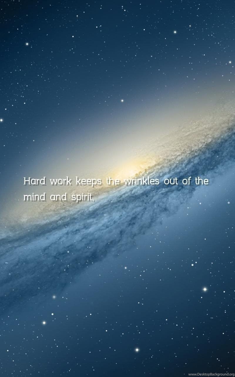 Spirit, Mind Quotes Wallpaper Hard Work Keeps The Wrinkles Out. Desktop Background