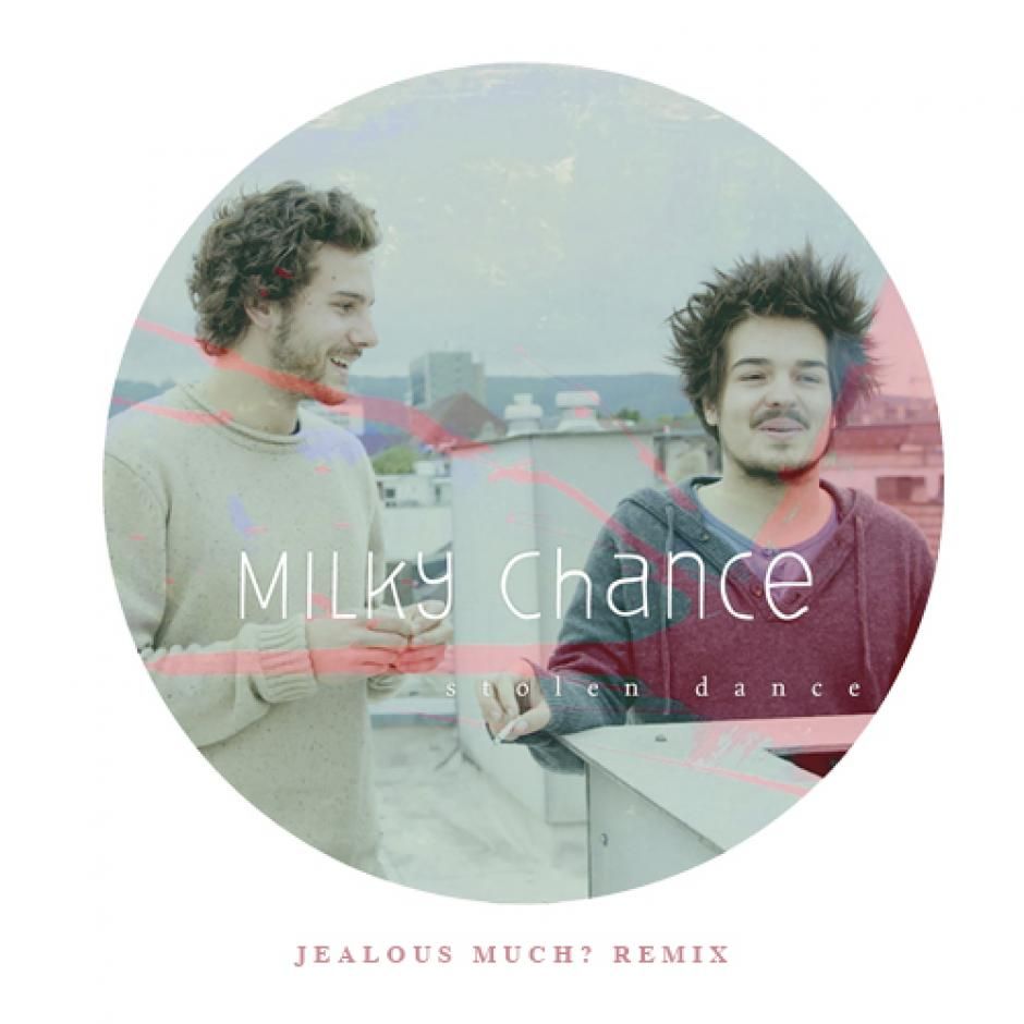 Stolen Dance Milky Chance