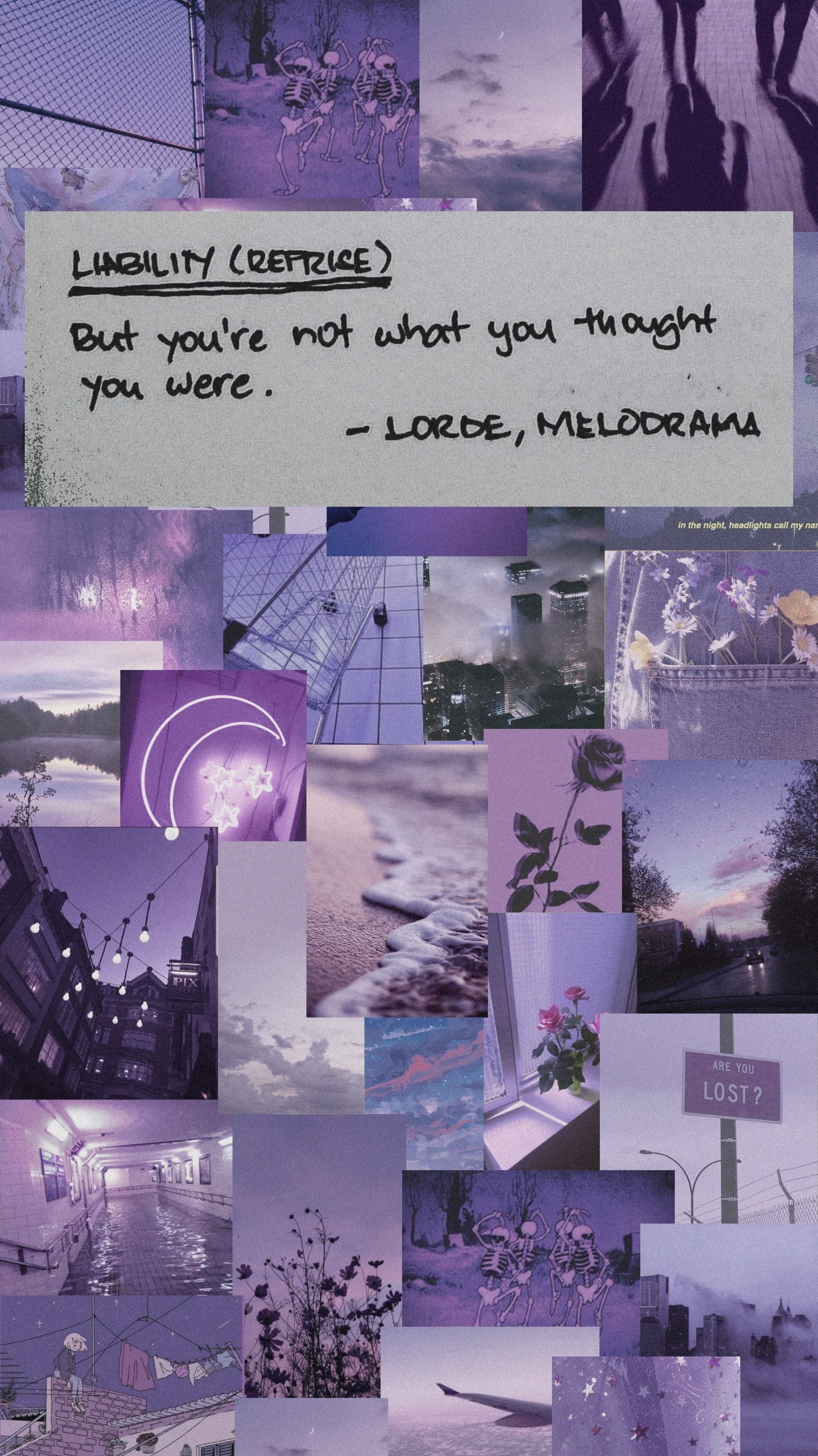 I Totally Messed Up Halfway And Didn't Feel Like Re Doing It So Have A Lyric Collage #purple #lorde #melodrama #liabil. Aesthetic Collage, Lorde, Purple Aesthetic