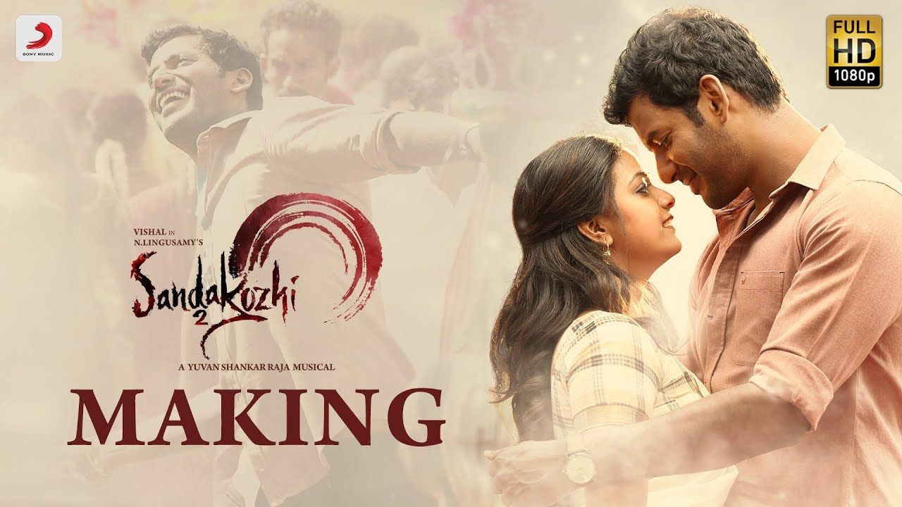 Sandakozhi 2 Making Video. Vishal, Keerthi Suresh, Varalaxmi