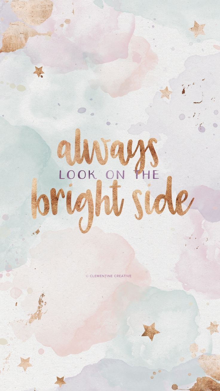 Always look on the bright side! Inspo. Inspirational quotes. Motivational quotes. Empowerment. Female entrep. Wallpaper quotes, Quotes lockscreen, Cute quotes