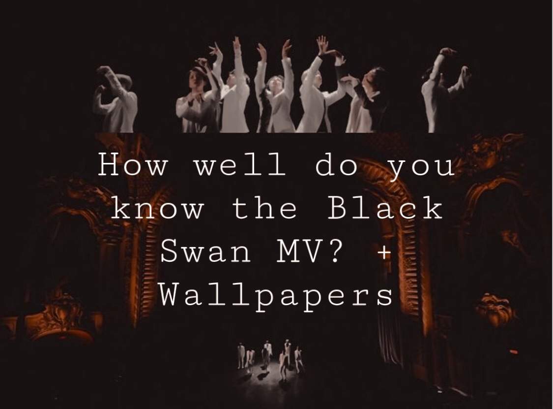 Black Swan MV Quiz + Wallpaper ✨. ARMY's Amino