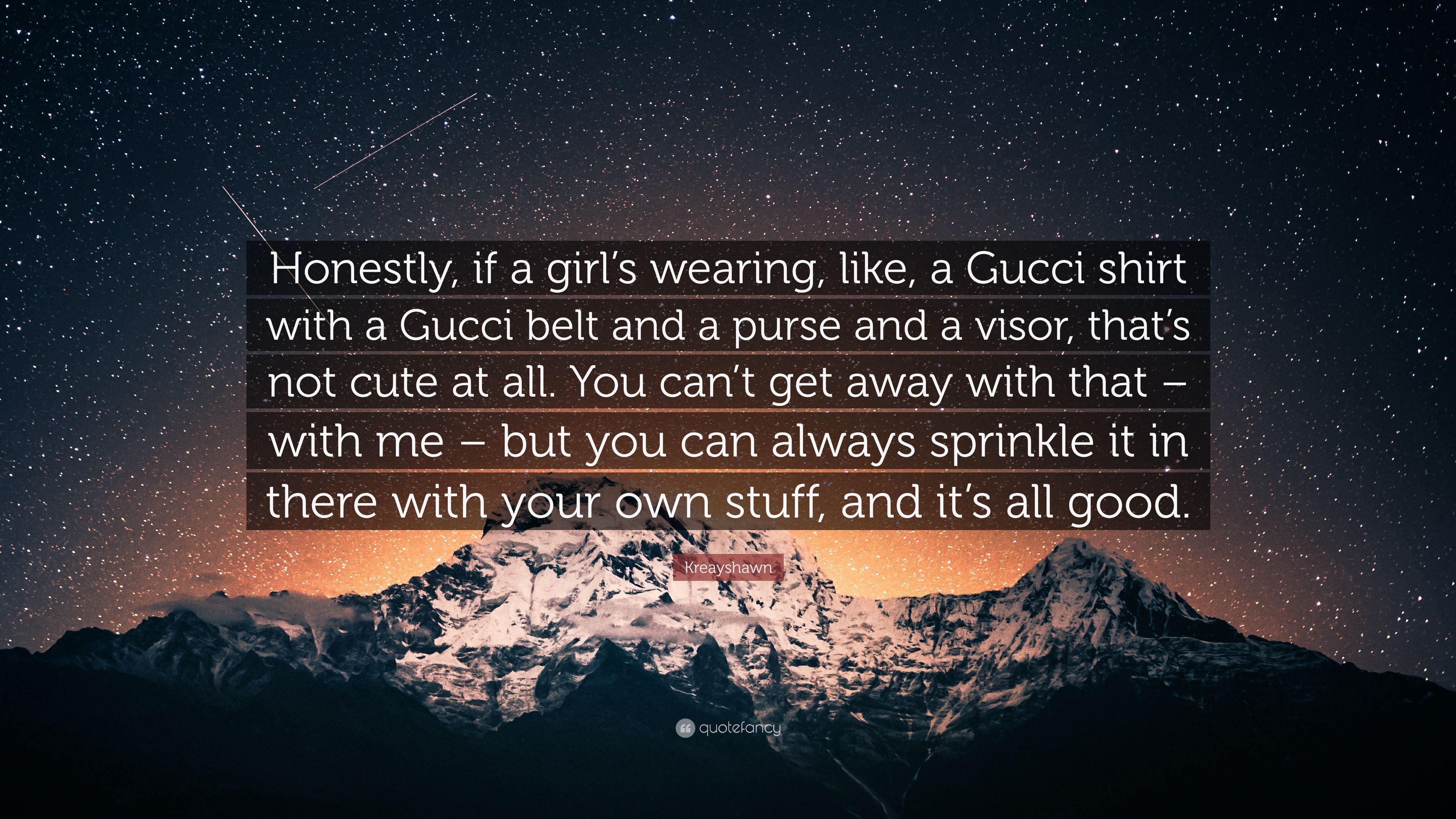 Kreayshawn Quote: “Honestly, if a girl's wearing, like, a Gucci shirt with a Gucci belt and a purse and a visor, that's not cute at all. Yo.” (7 wallpaper)