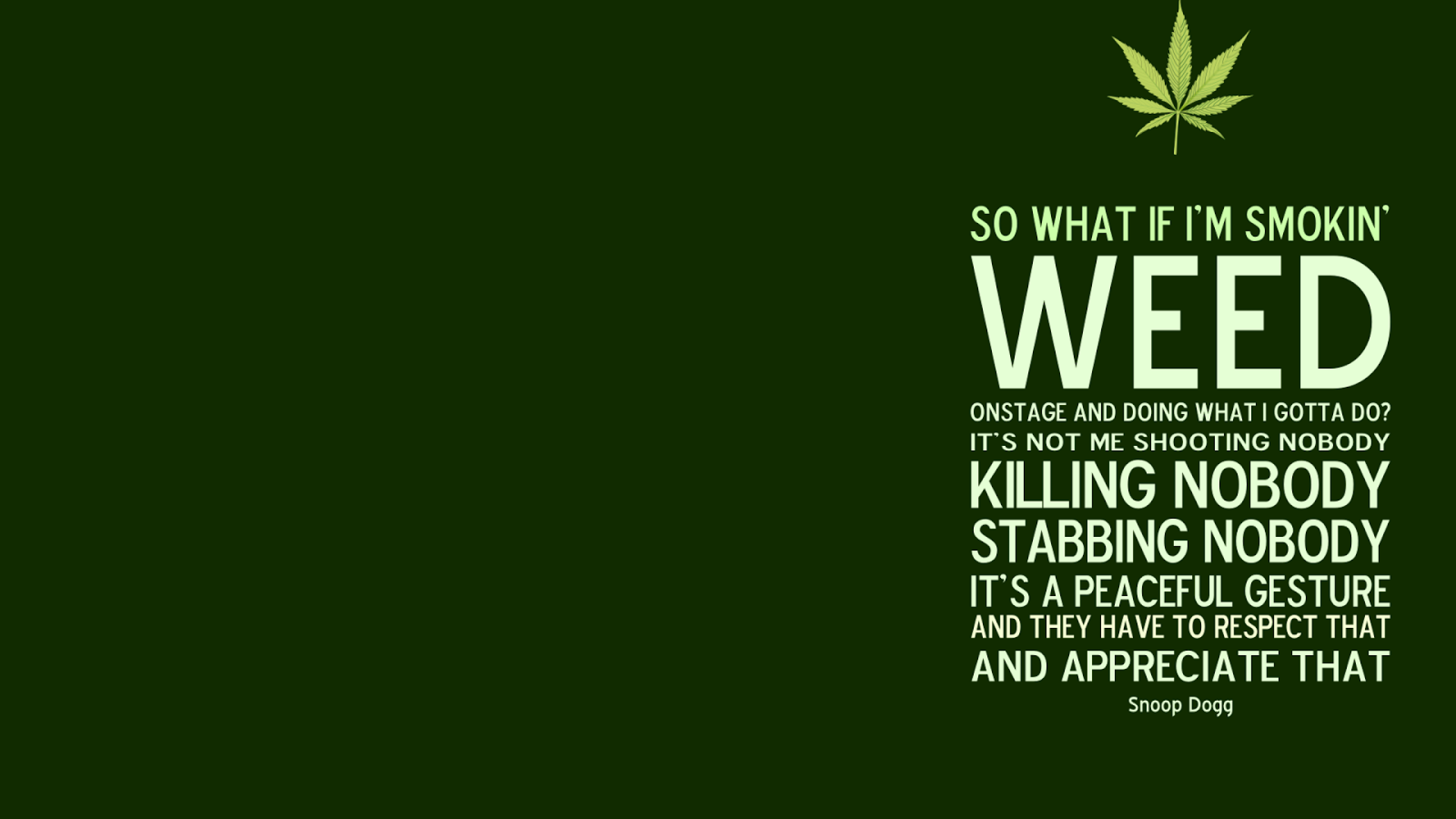 Quotes about Marijuana (312 quotes)