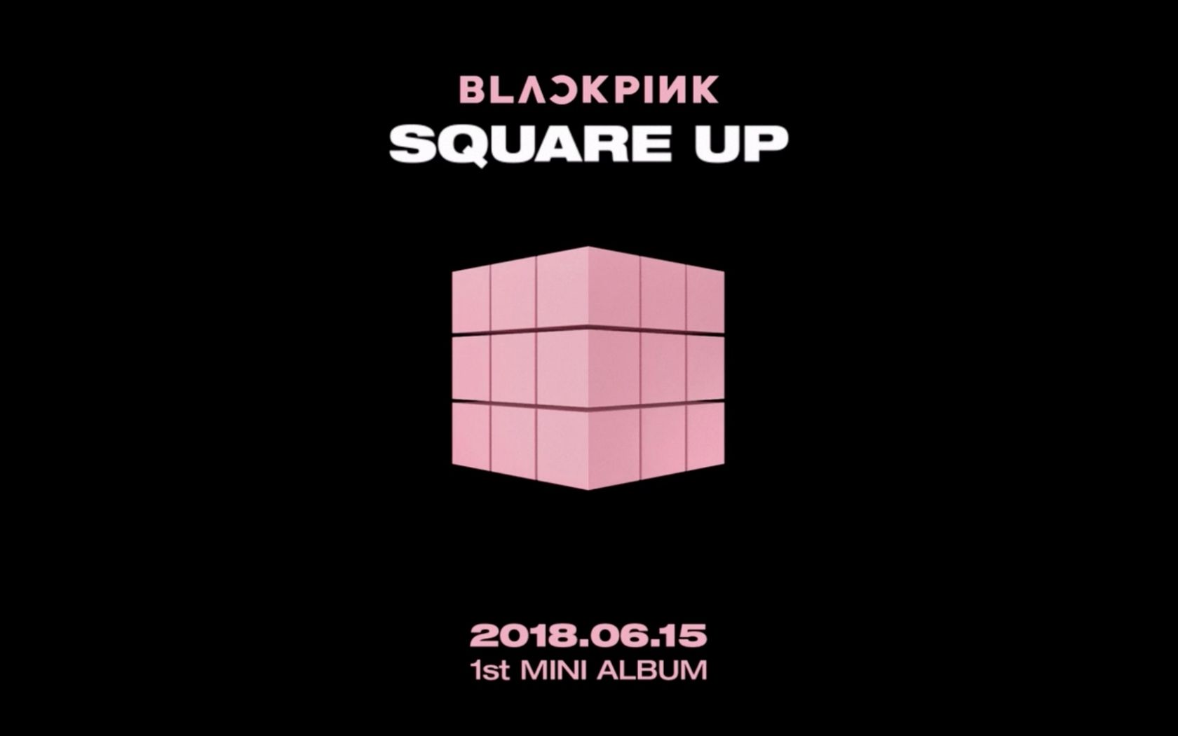 Free download BLACKPINK Announce 1st Mini Album SQUARE UP With Moving Poster [1920x1080] for your Desktop, Mobile & Tablet. Explore BLACKPINK Square Up Wallpaper. BLACKPINK Square Up Wallpaper, Square