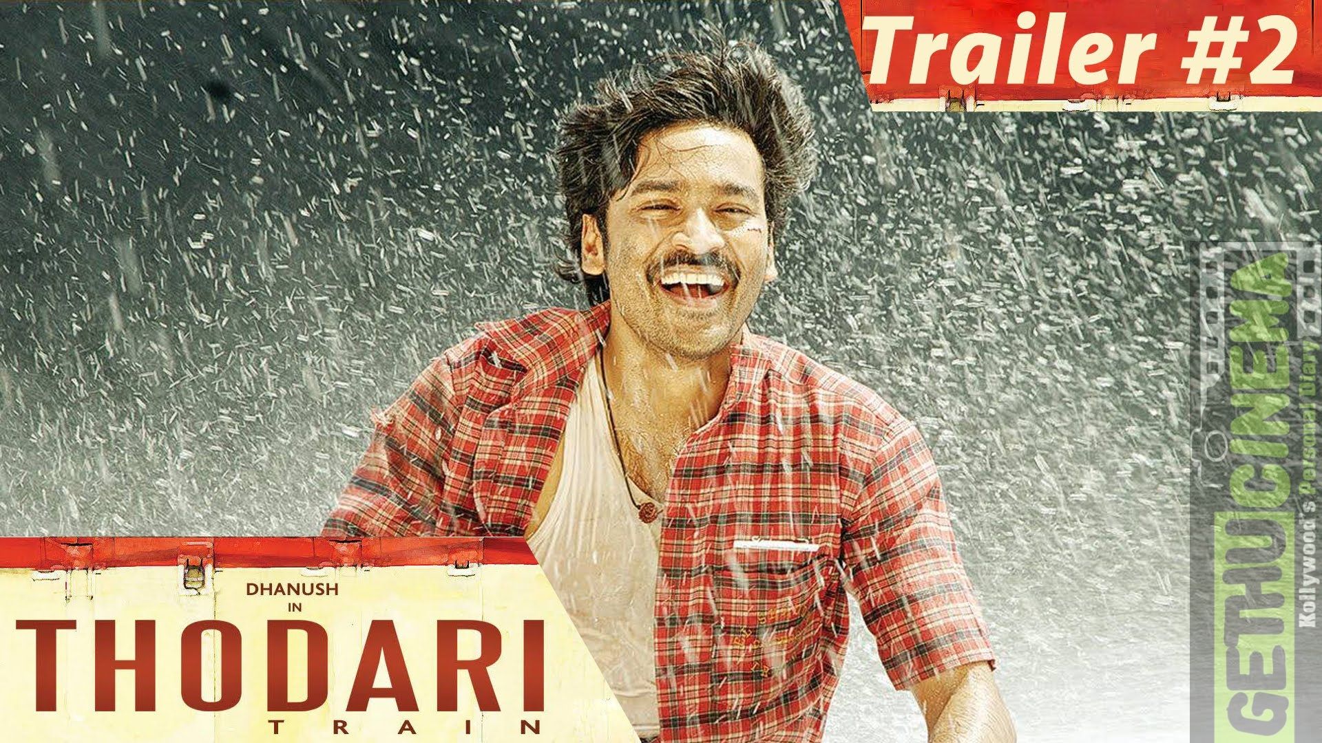 Thodari. Dhanush, Keerthy Suresh. Prabu Solomon. D. Imman