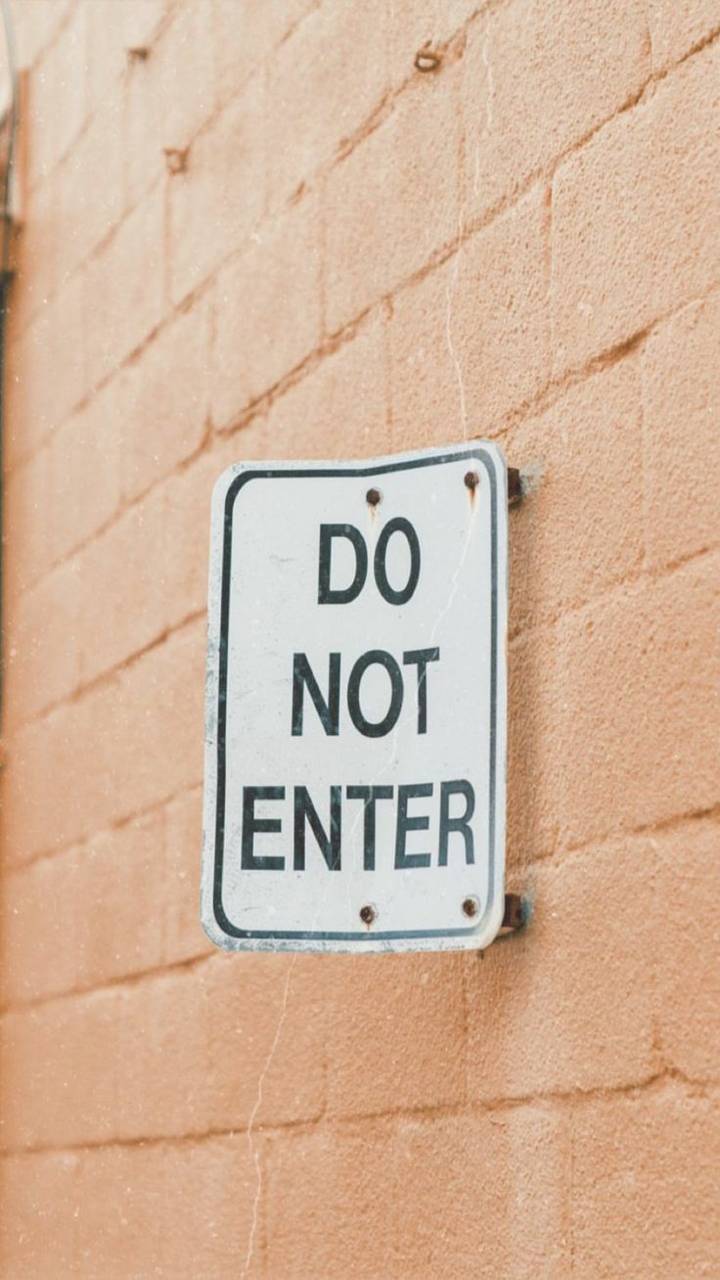 do not enter wallpaper