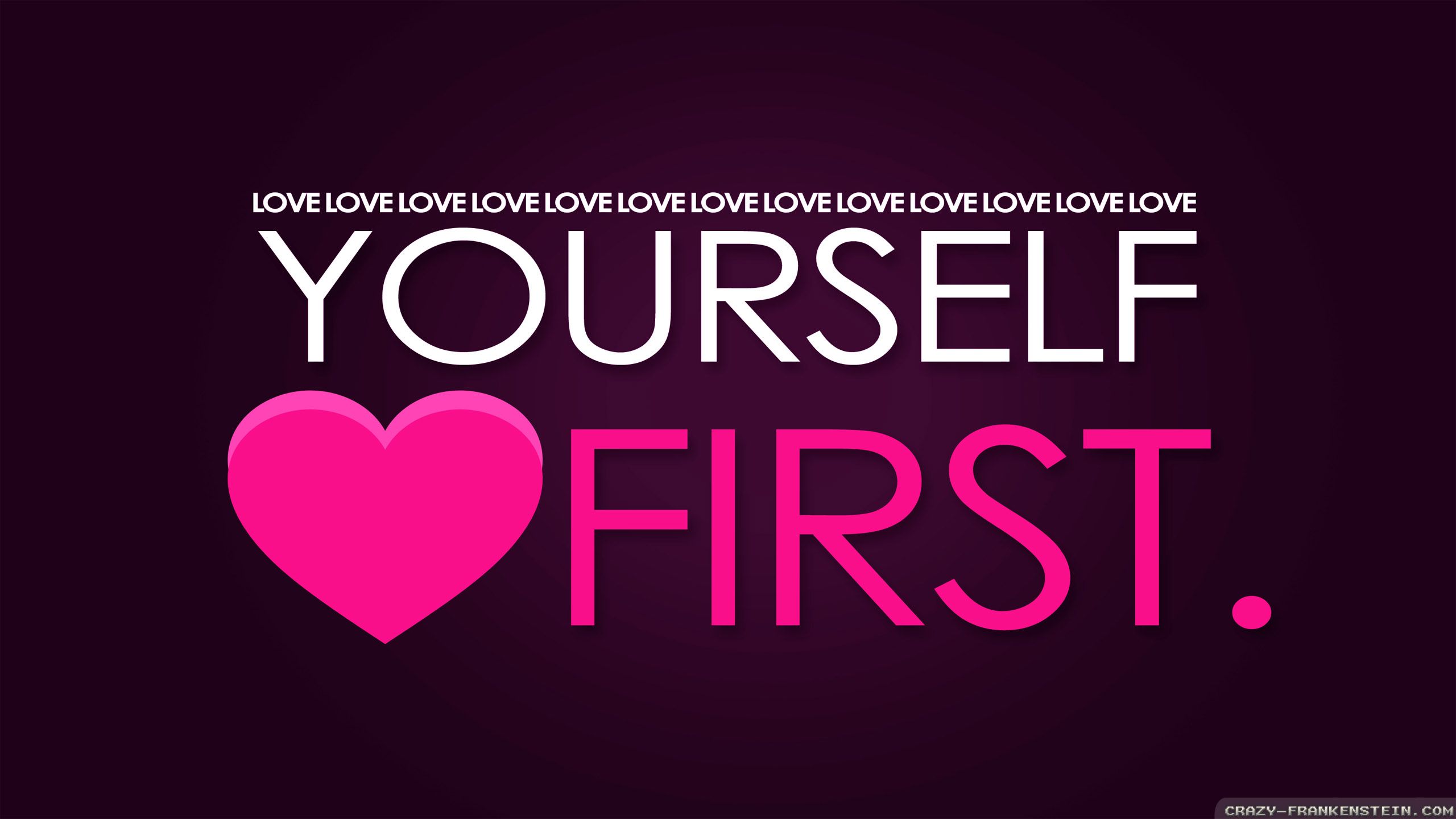 Hd Wallpaper Love Yourself Quotes HD Wallpaper