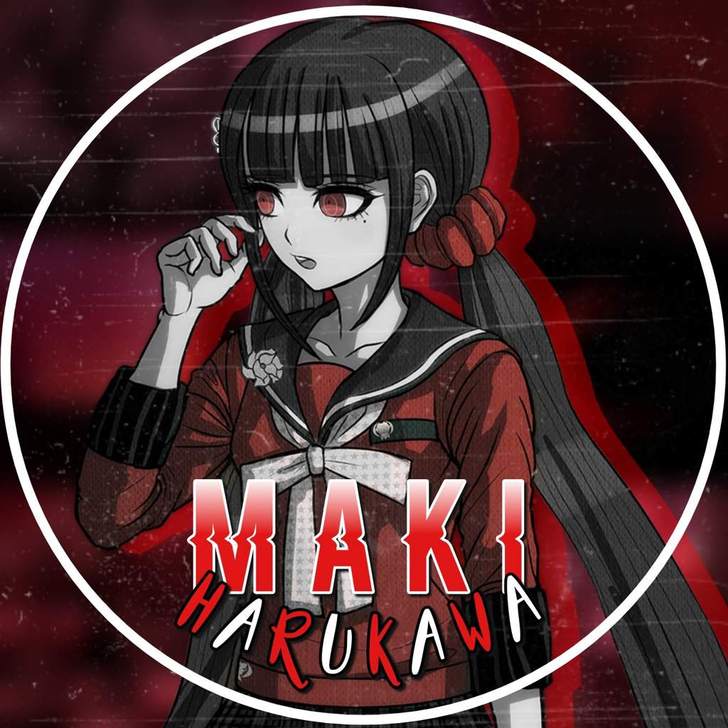 Maki Harukawa Edits