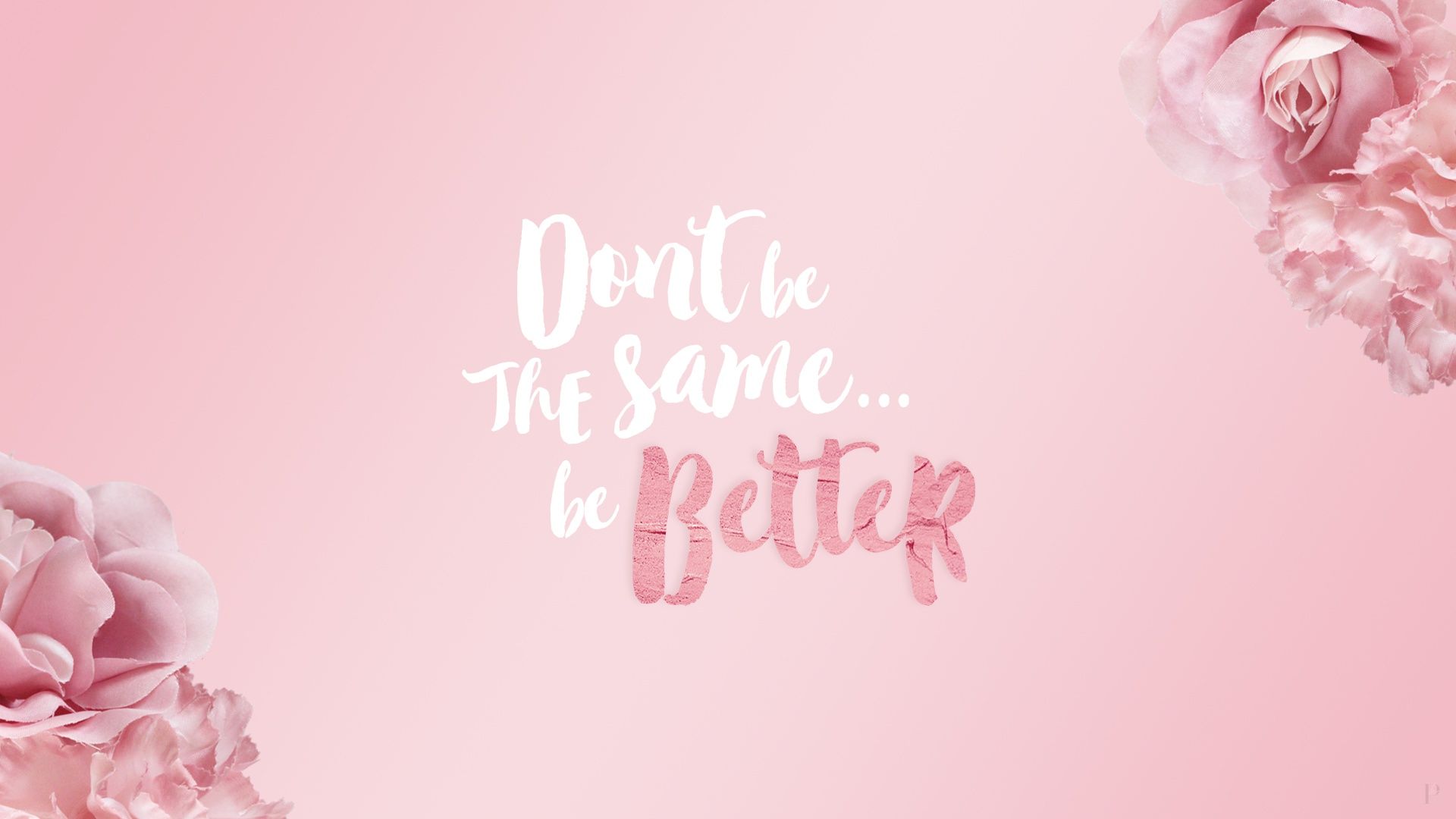 Pink Quotes Wallpaper HD