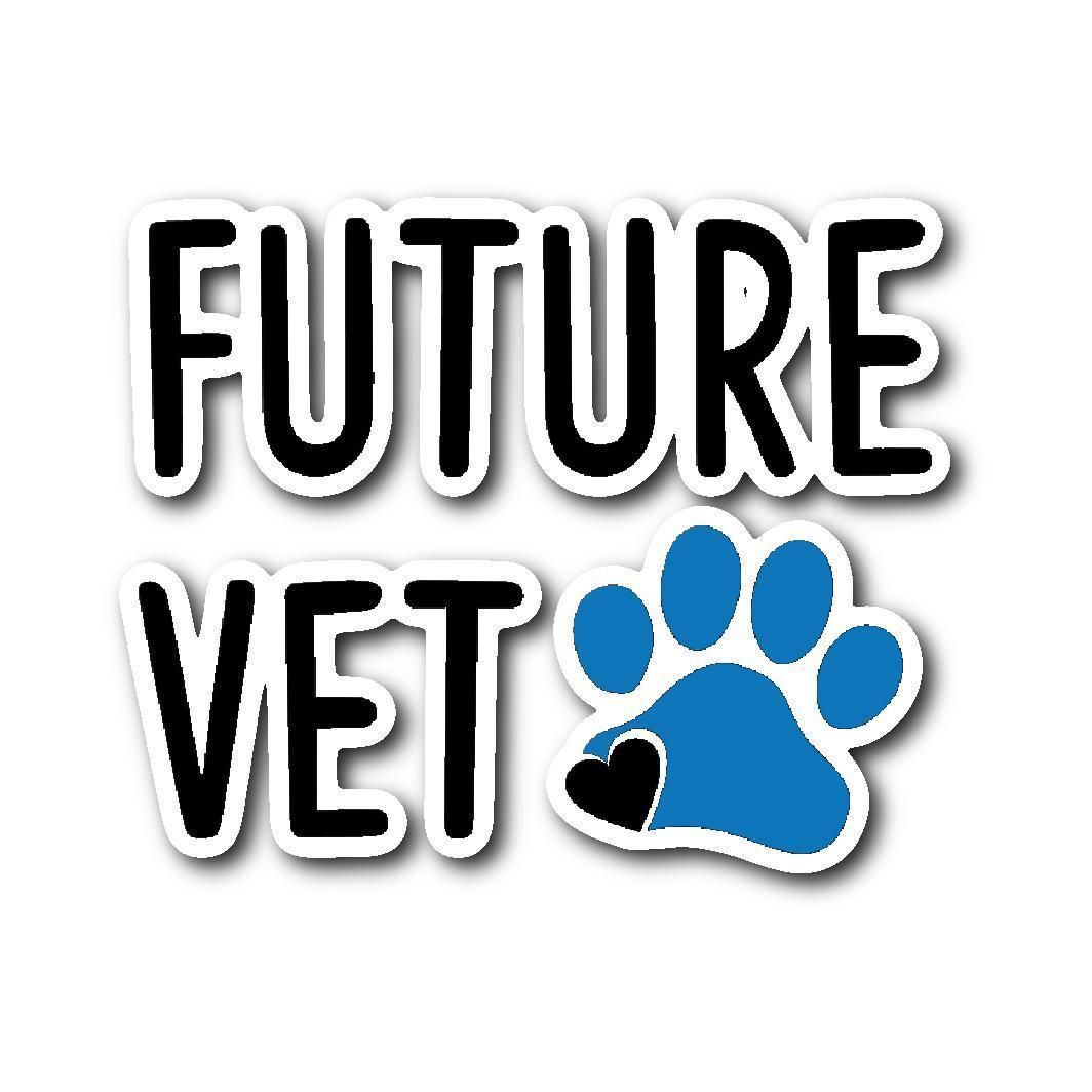 Future Vet Sticker. Vet medicine, Vets, Veterinary