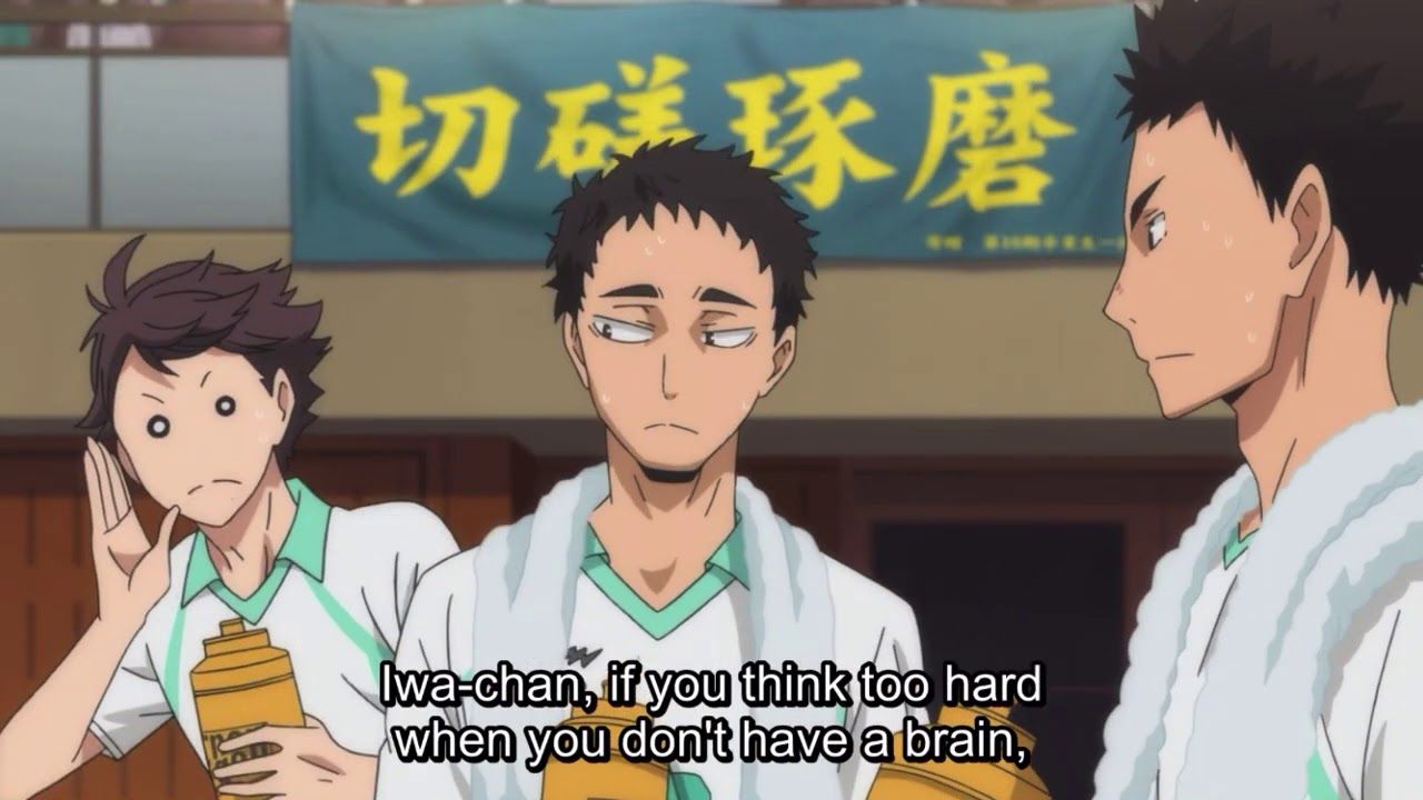 Oikawa Saying Iwa Chan