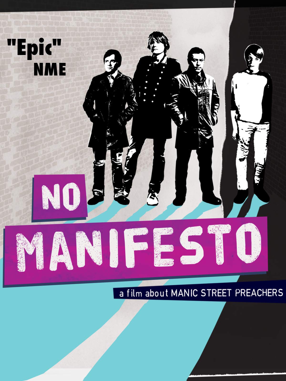 Watch No Manifesto: A Film About Manic Street Preachers