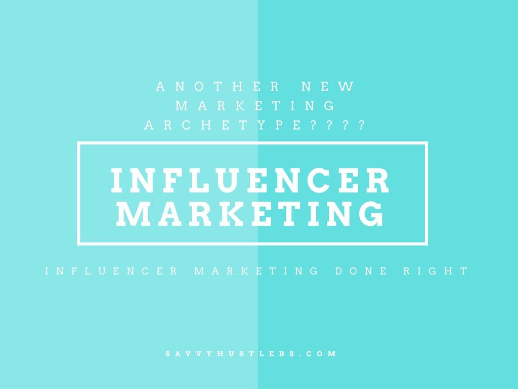 Influencer Marketing, Done Right. by Daniel Snell. Marketing And Growth Hacking