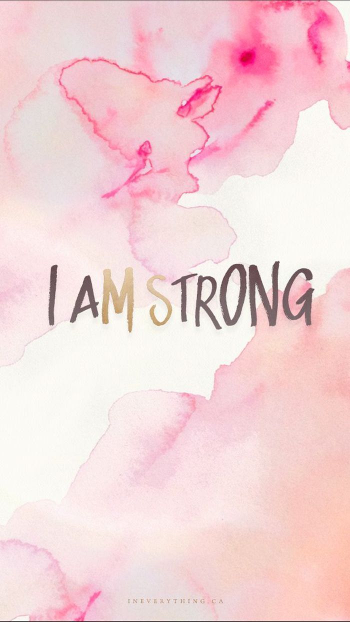 cute girly wallpaper, i am strong, pink and white watercolour background. Sprüche für bildschirmhintergründe, Telefon hintergründe, Bildschirmhintergrund sprüche