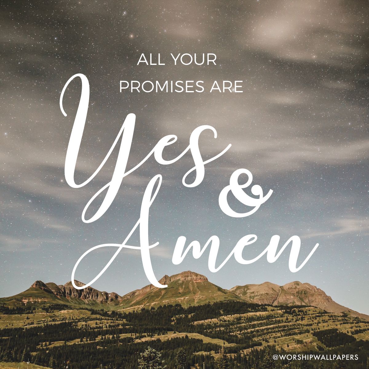 all your promises are yes and amen
