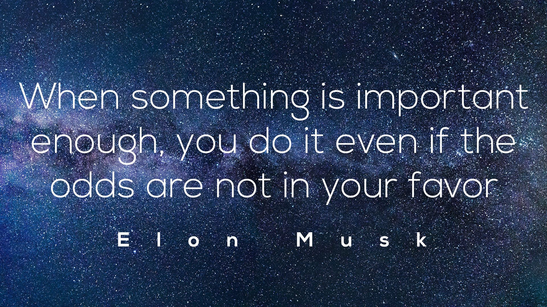 Elon Musk Quotes as Desktop Wallpaper [1920x1080]