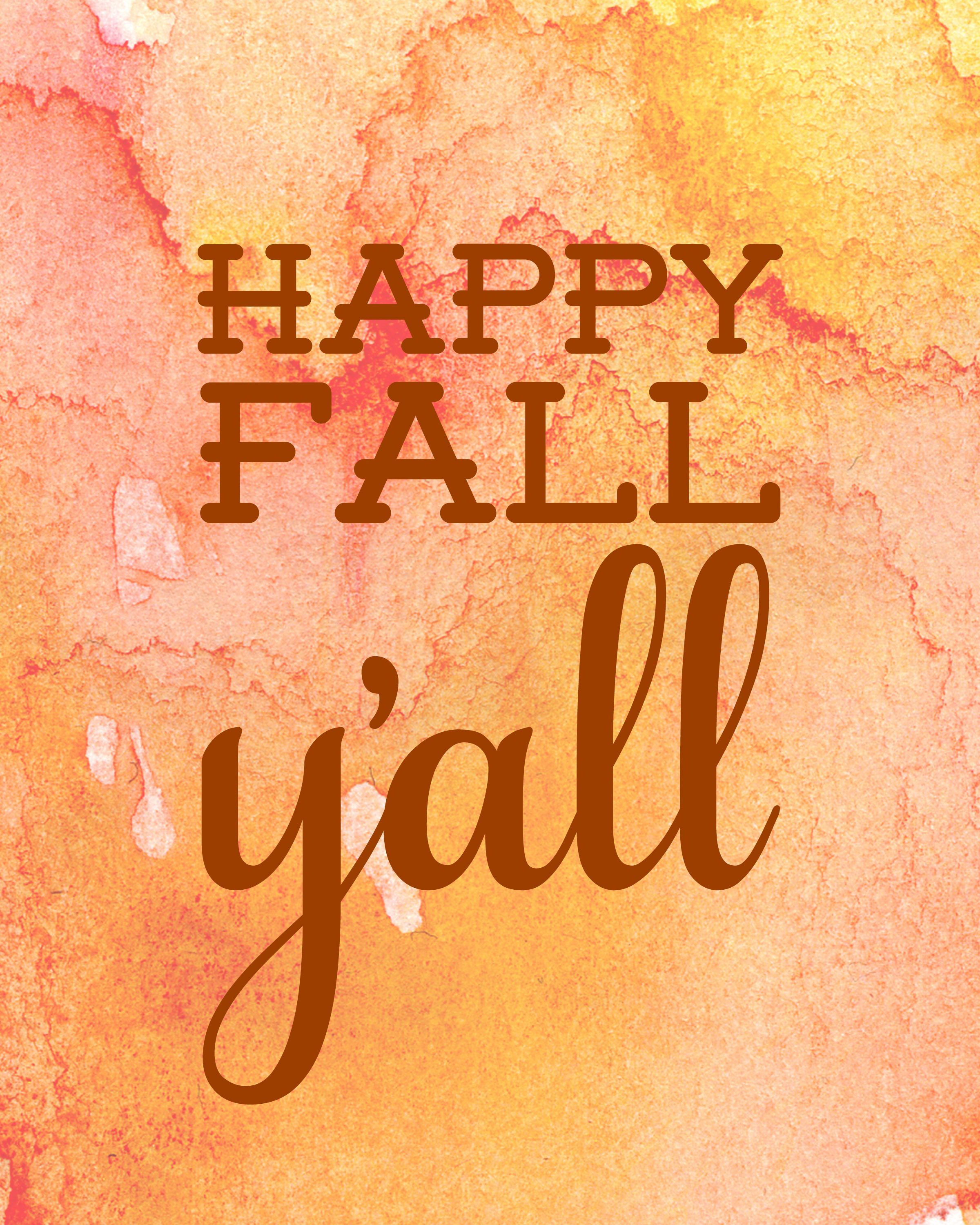 Happy Fall Y'all {Free Printable}. Happy fall, Happy fall y'all, Hello september image